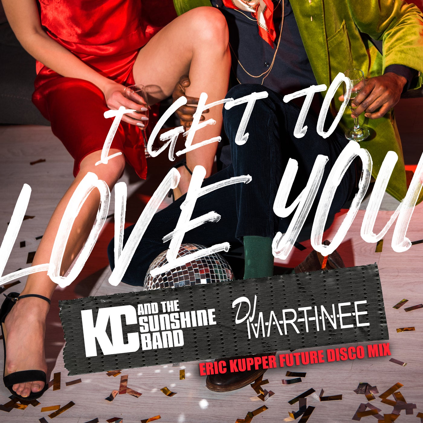 Cover - KC & The Sunshine Band, Dj Martinee - I Get To Love You (Eric Kupper Future Disco Mix Extended)