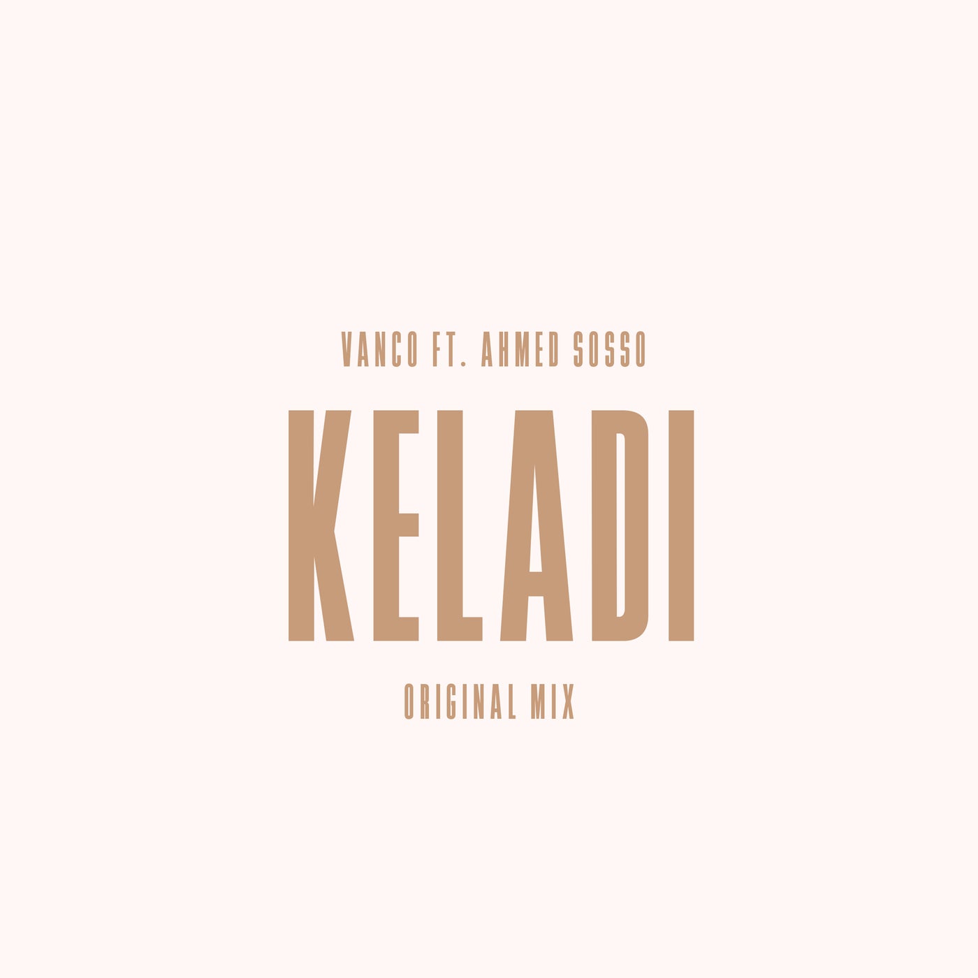 Cover - Vanco, Ahmed Sosso - Keladi (Original Mix)