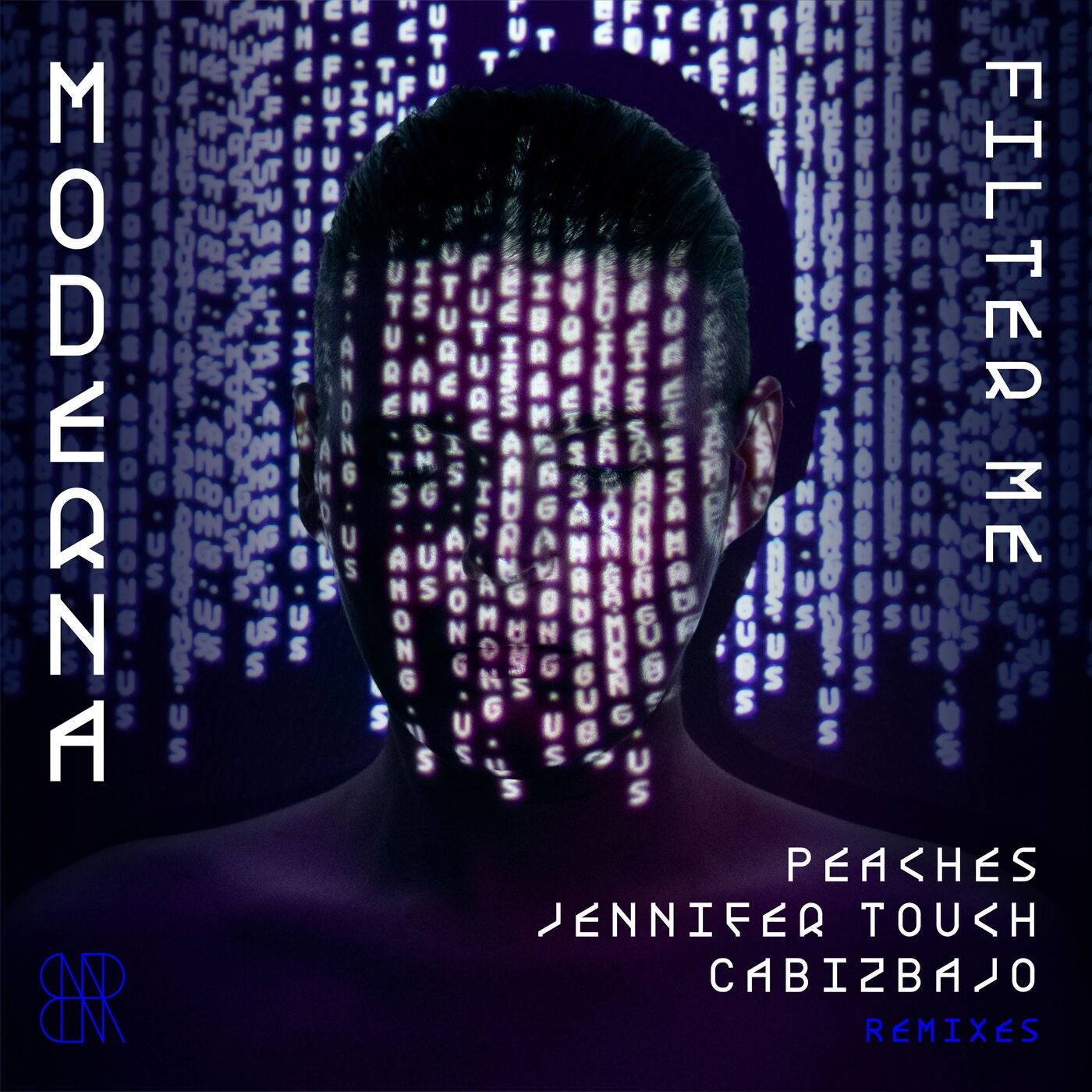 Cover - Moderna - Filter Me (Cabizbajo Reality Check Remix)