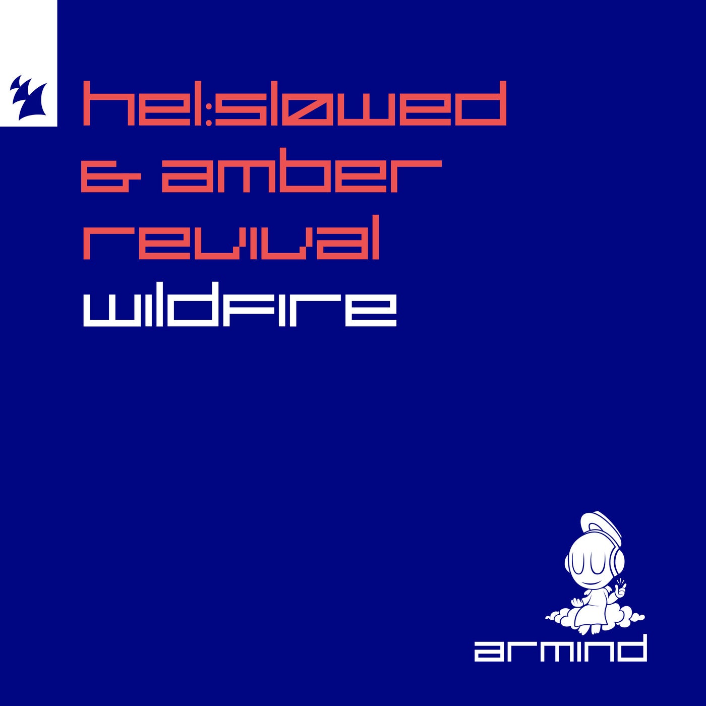 Cover - Amber Revival, Hel:sløwed - Wildfire (Extended Mix)