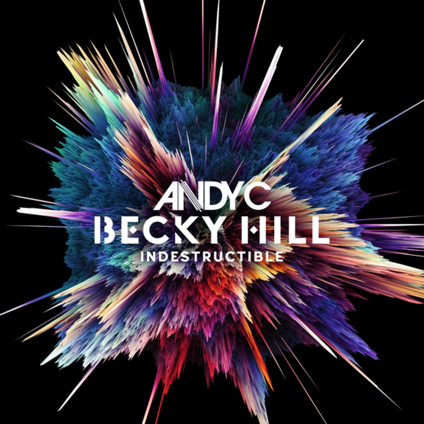 Cover - Andy C, Becky Hill - Indestructible (Extended Mix)