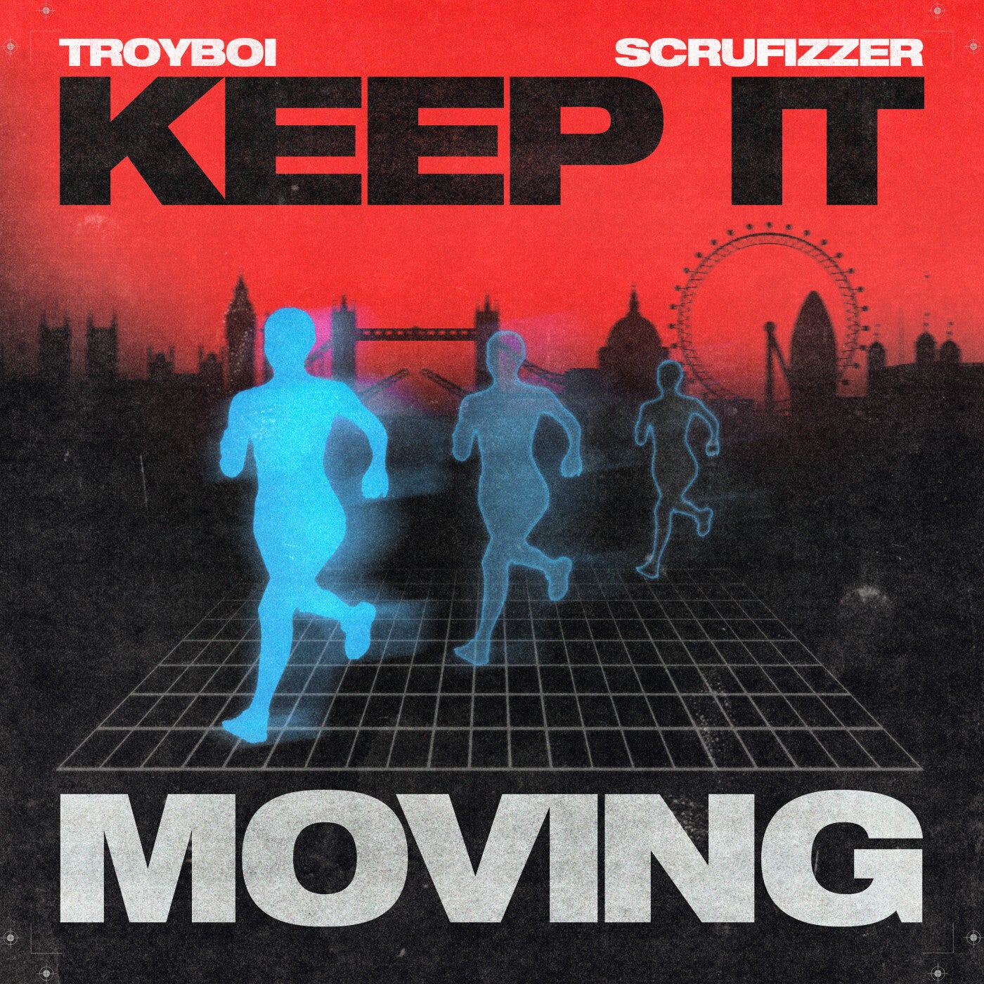 Cover - Scrufizzer, TroyBoi - Keep It Moving (Original Mix)