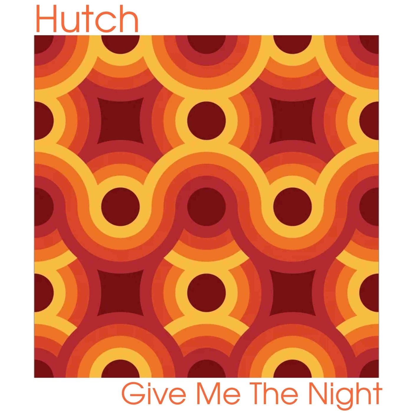 Cover - Hutch - Give Me the Night (Original Mix)