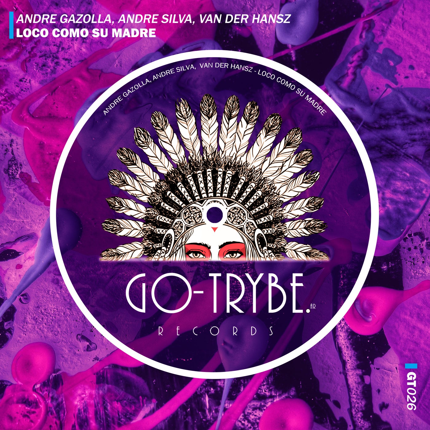 Cover - Andre Gazolla, Andre silva, Van Der Hansz - Loco Como Su Madre (Original Mix)