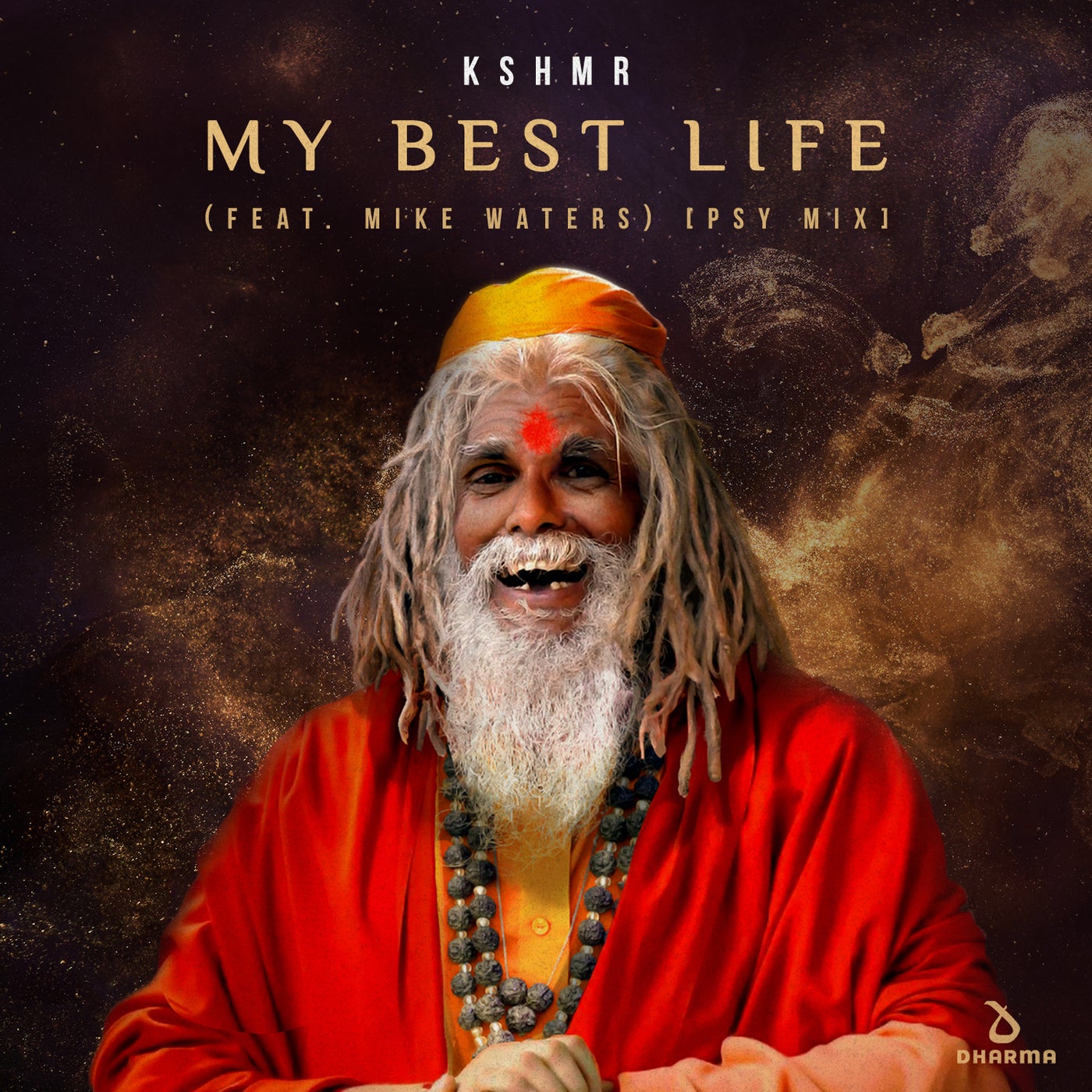 Cover - KSHMR, Mike Waters - My Best Life (feat. Mike Waters) [Psy Mix] (feat. Mike Waters)