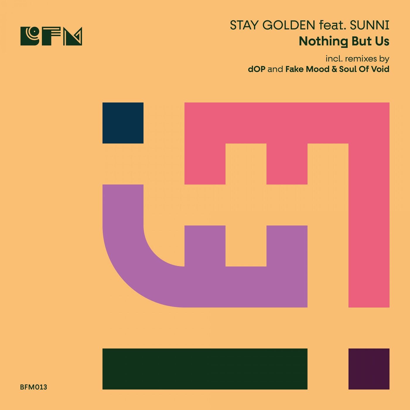 Cover - STAY GOLDEN, SUNNI (US) - Nothing But Us (Fake Mood & Soul Of Void Remix)