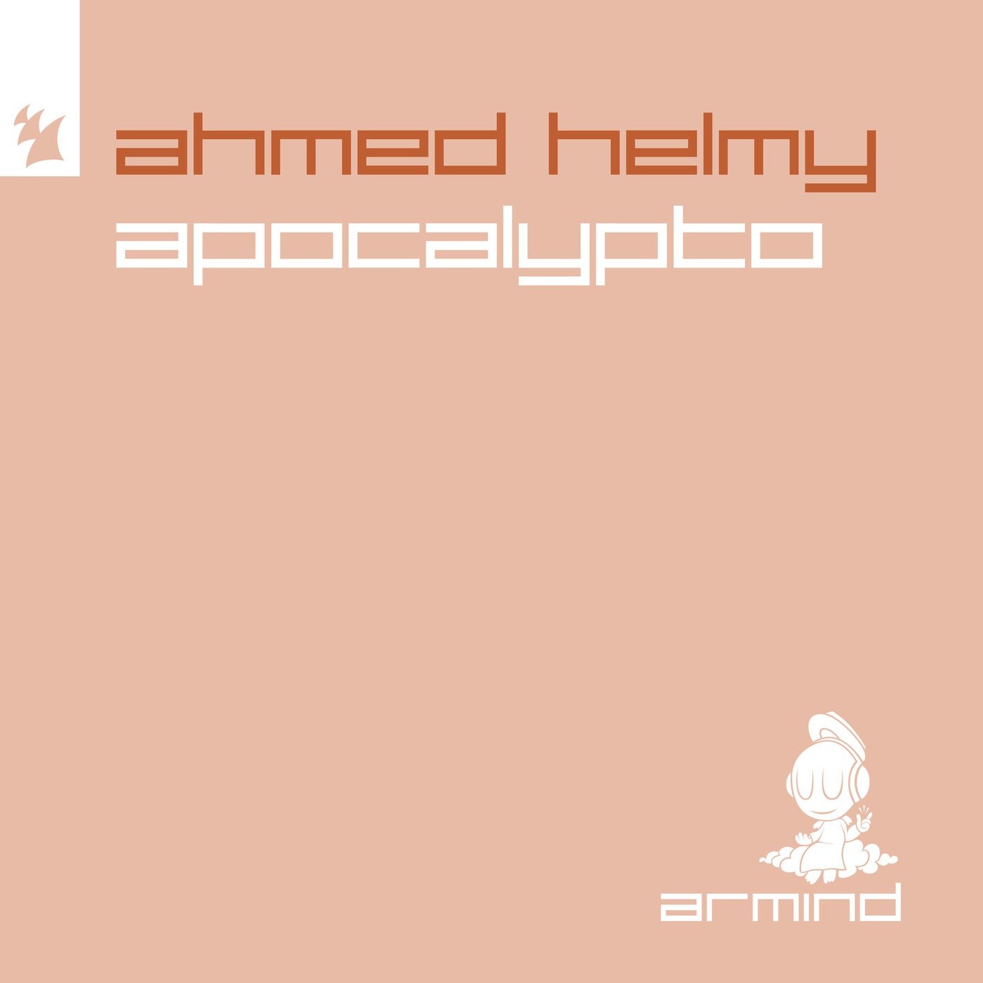 Cover - Ahmed Helmy - Apocalypto (Extended Mix)