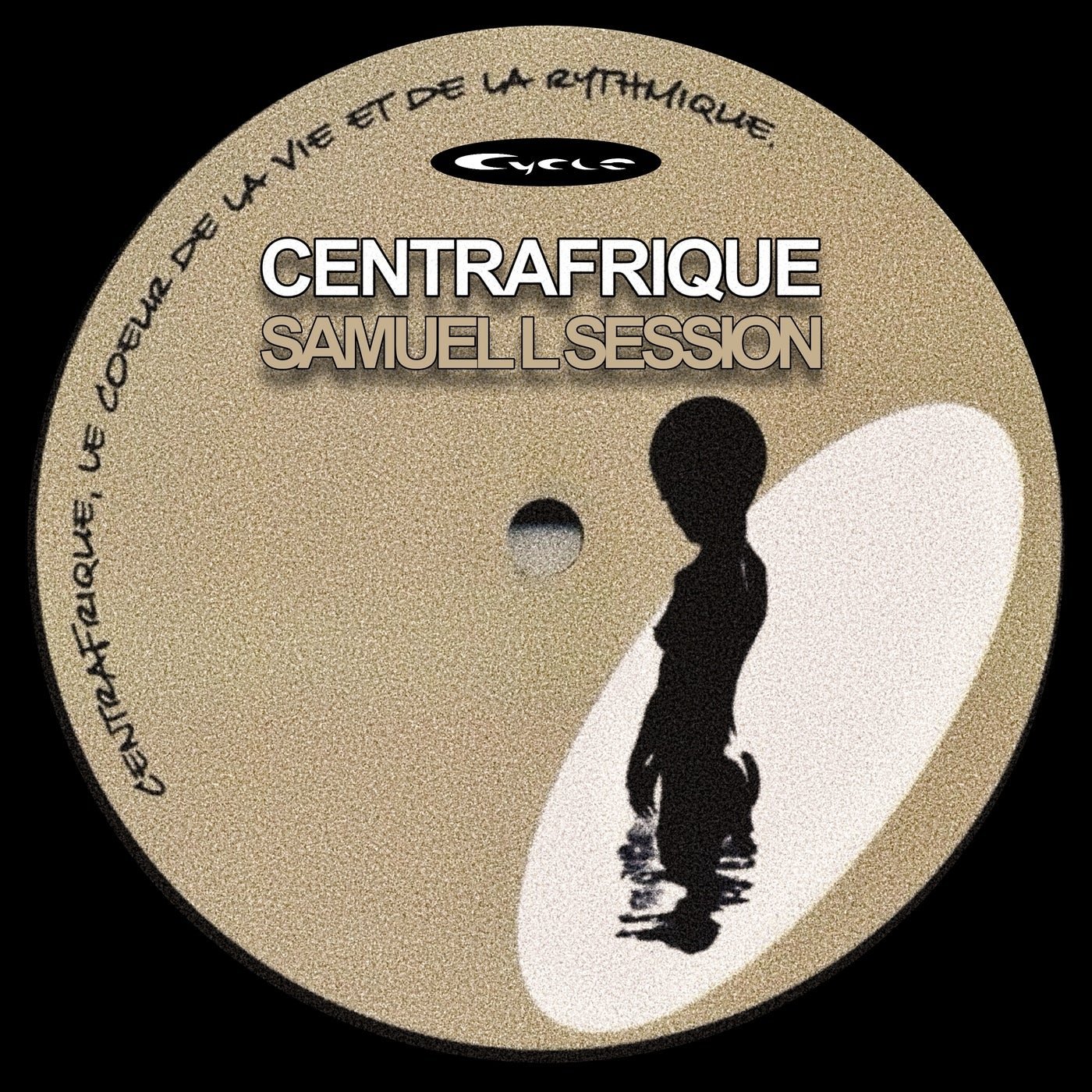 Cover - Samuel L Session - Centrafrique, Pt. 1 (Vinyl Mix)
