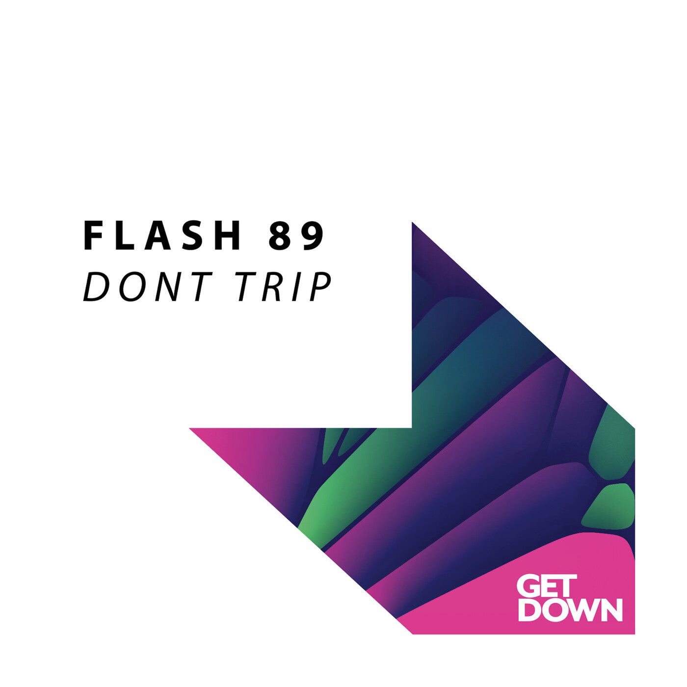 Cover - Flash 89 - Don't Trip (Extended Mix)