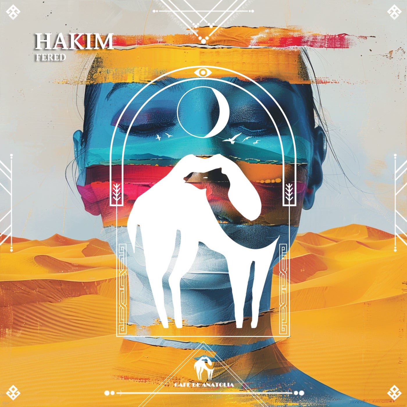 Cover - Cafe De Anatolia, Fered - Hakim (Original Mix)