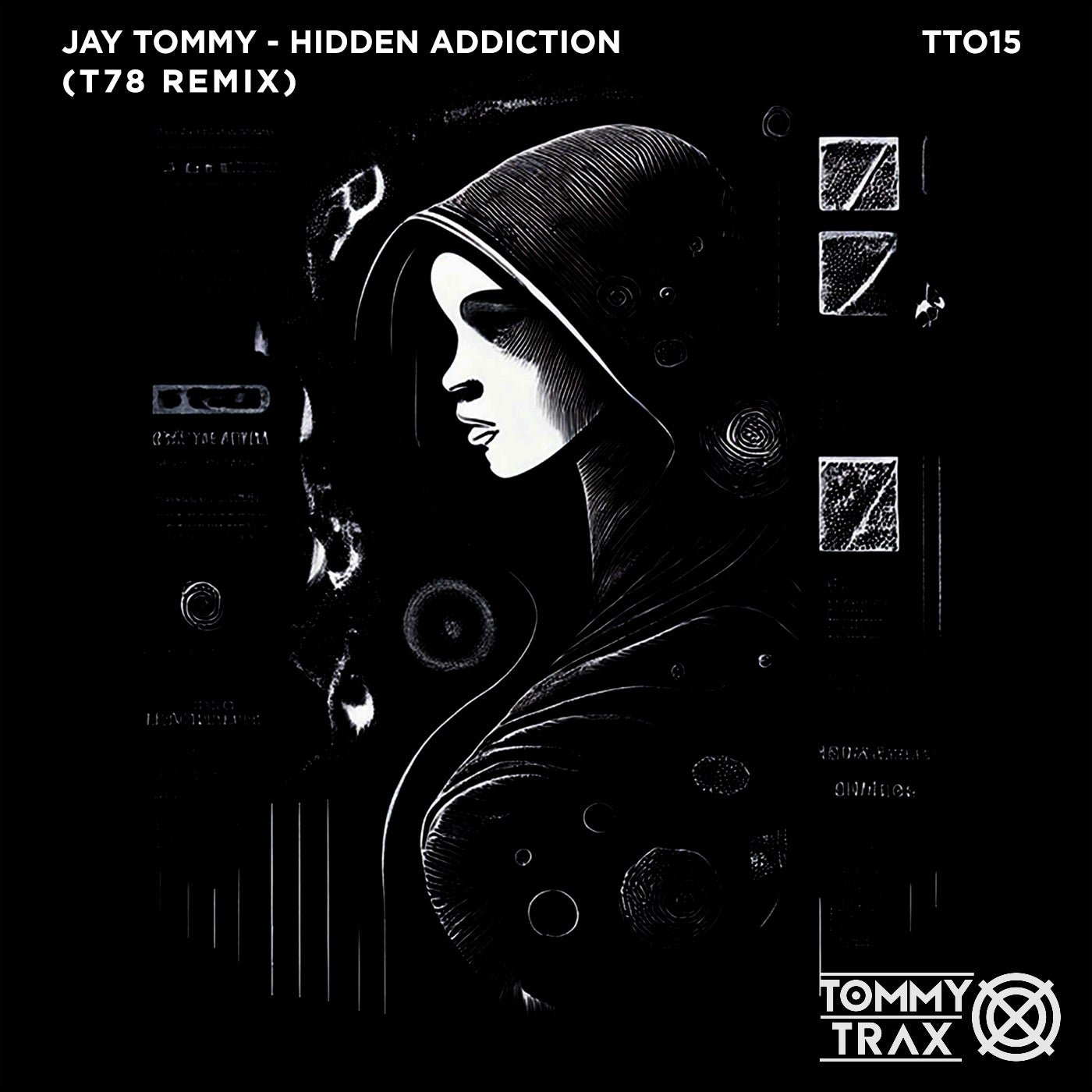 Cover - Jay Tommy - Hidden Addiction (T78 Remix)