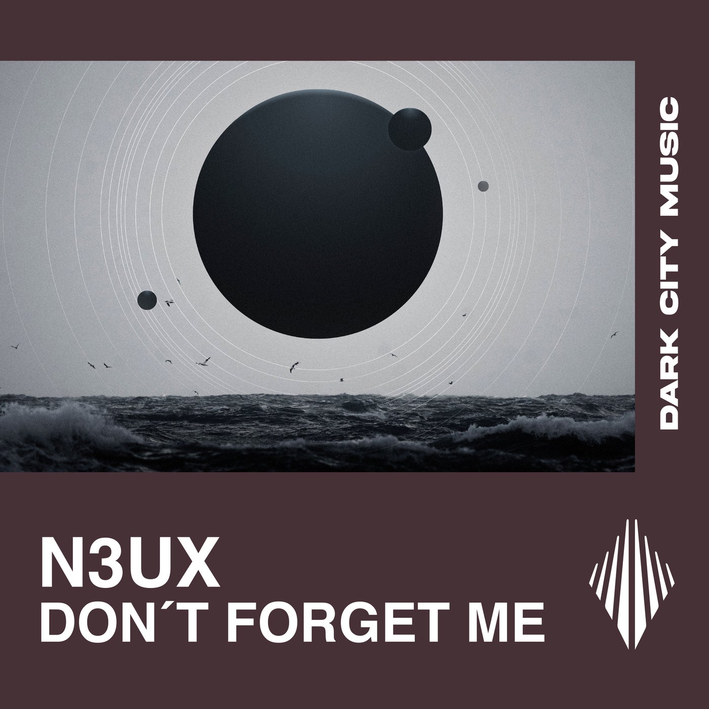 Cover - N3UX - Don't Forget Me (Extended Mix)