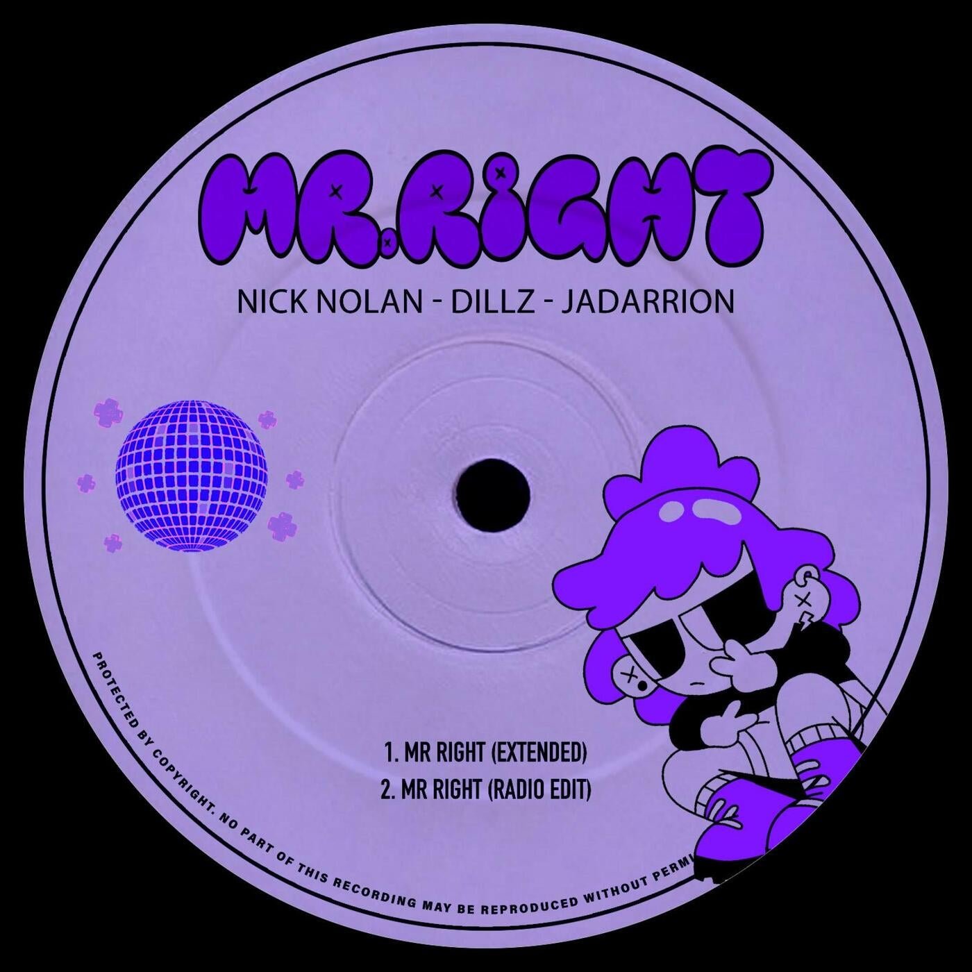 Cover - Nick Nolan, DiLLZ, Jadarrion - Mr. Right (Original Mix)