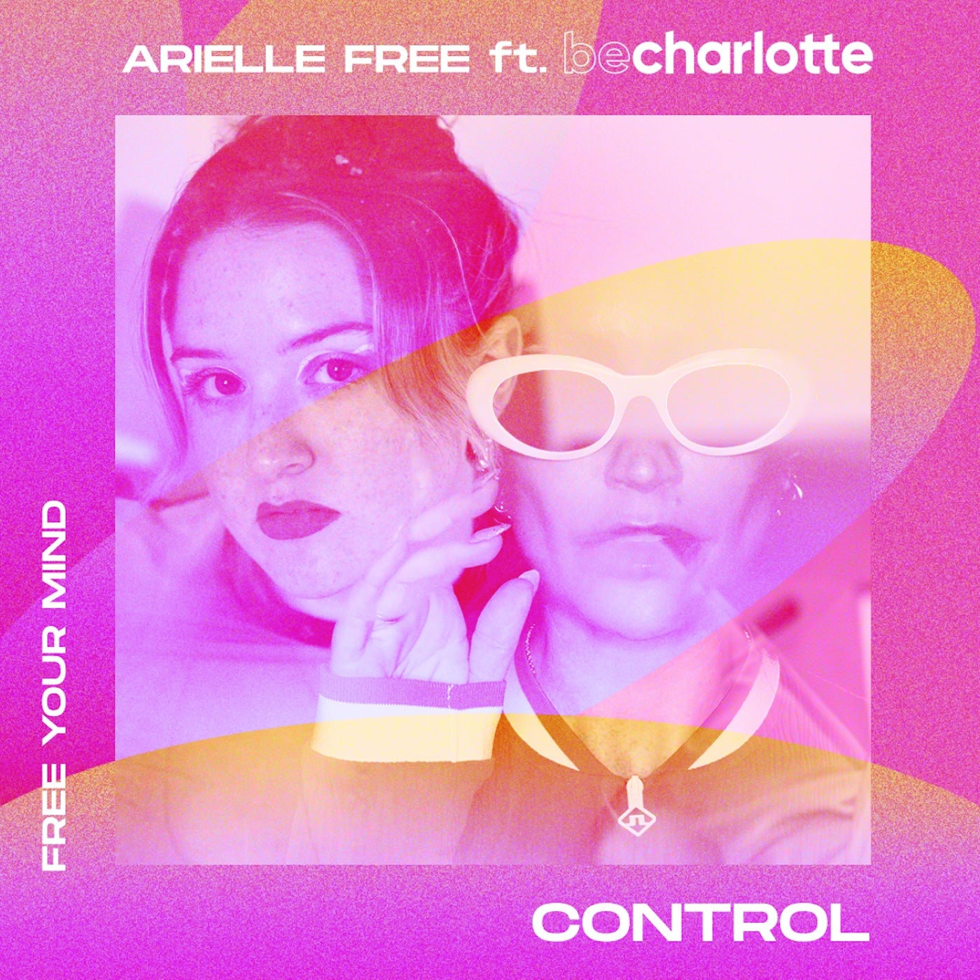 Cover - Arielle Free, Be Charlotte - Control (Extended Mix)