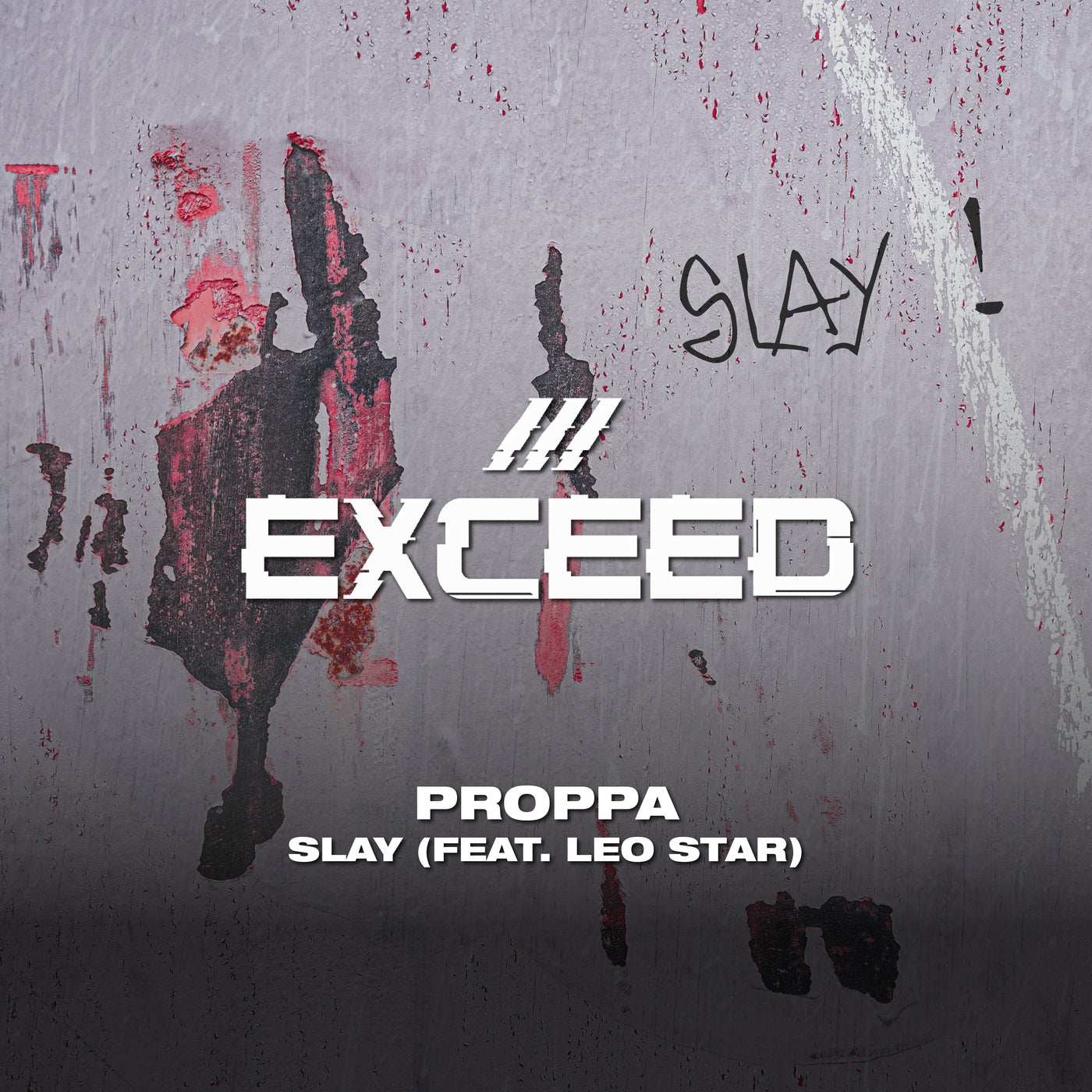 Cover - Proppa, Leo Star - Slay feat. Leo Stär (Extended Mix)