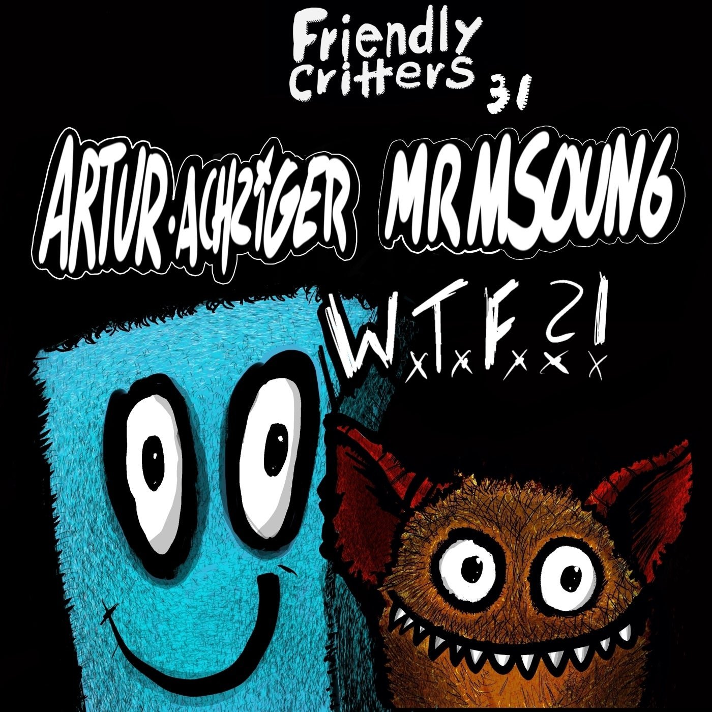 Cover - Artur Achziger, mrmsoun6 - Wtf (Original Mix)