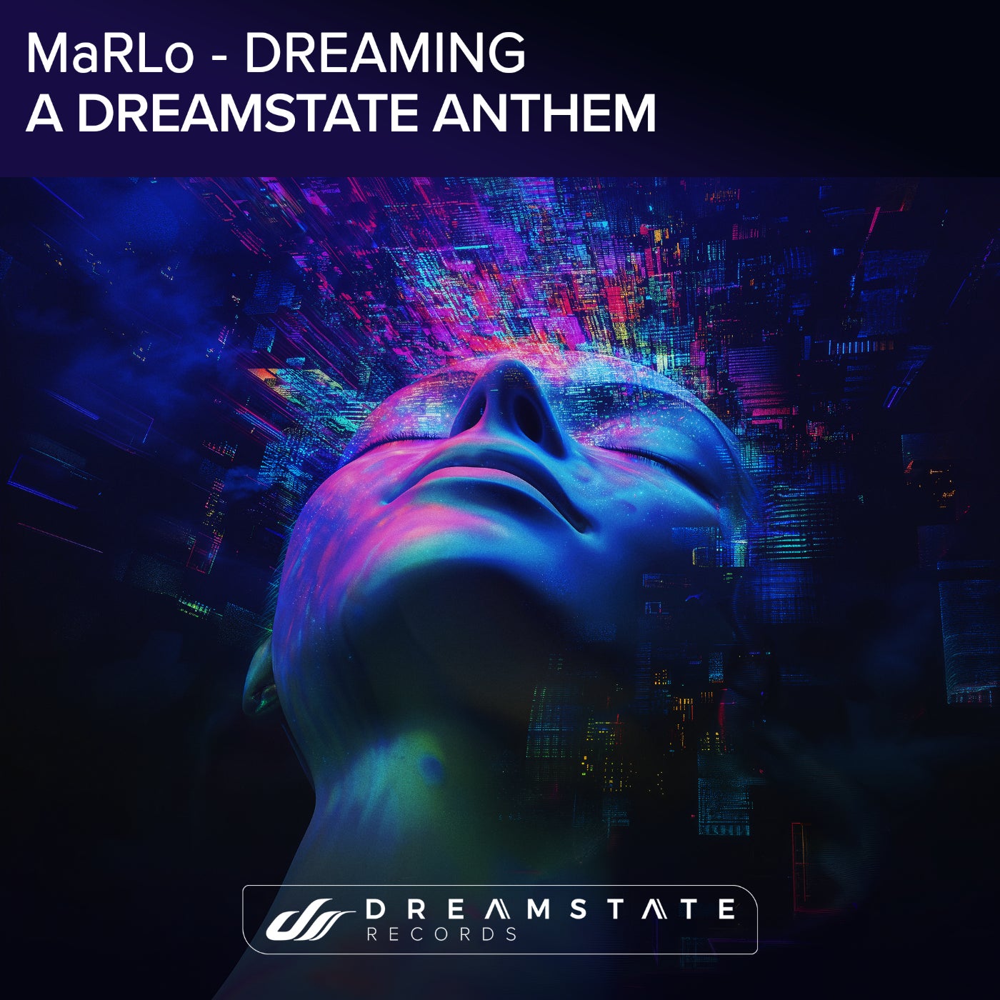 Cover - MaRLo - Dreaming (A Dreamstate Anthem) (A Dreamstate Anthem)