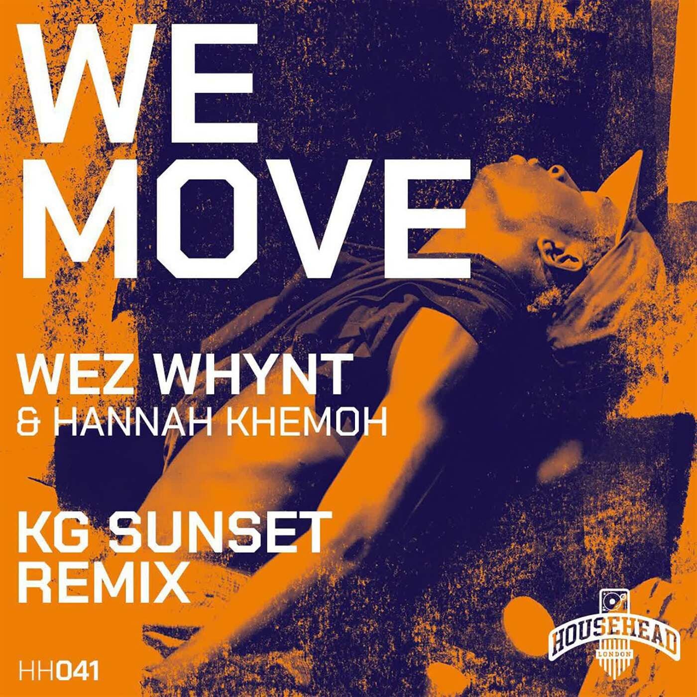 Cover - Hannah Khemoh, Wez Whynt - We Move (Kg Sunset Remix)