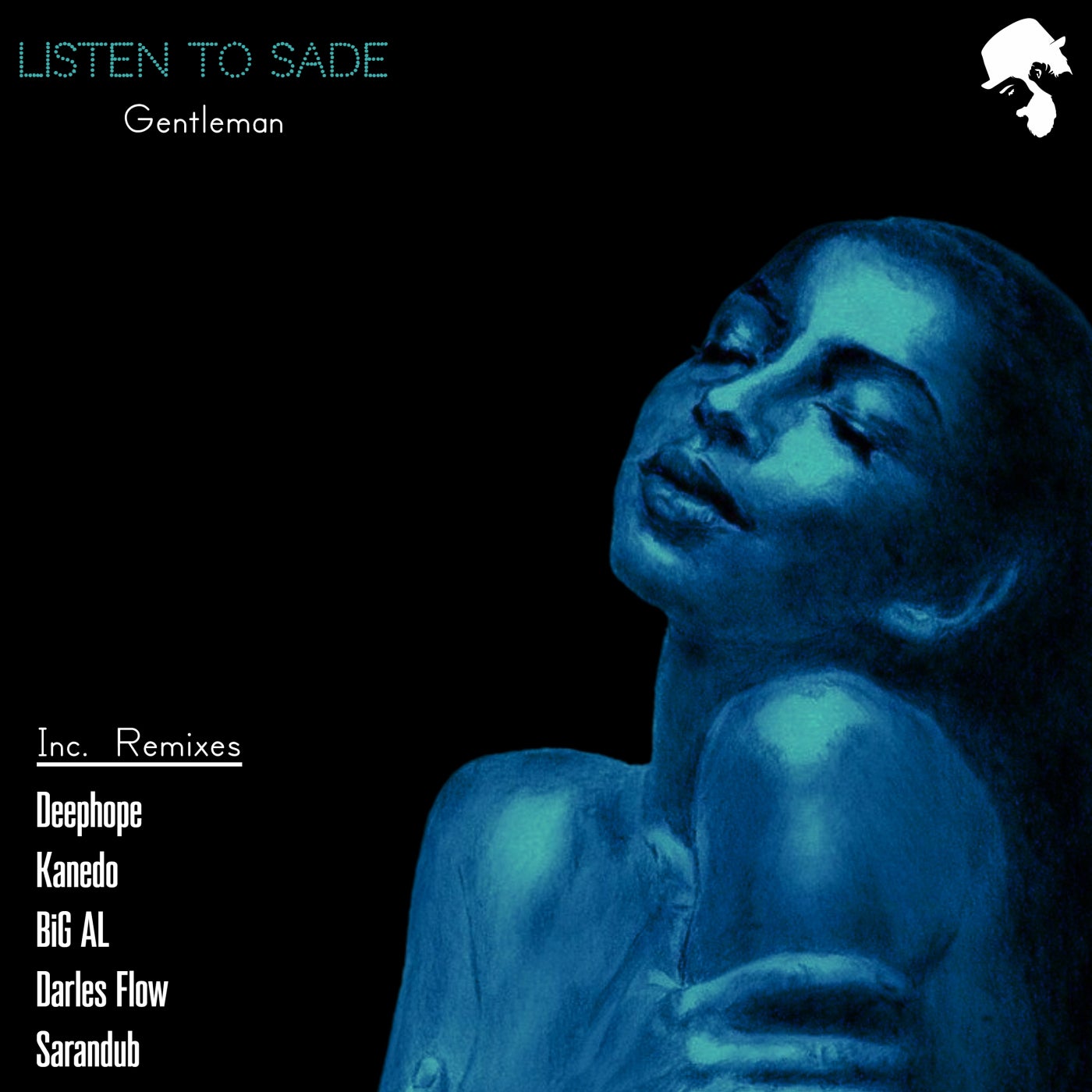 Cover - Gentleman (DJ) - Listen to Sade (Original Mix)