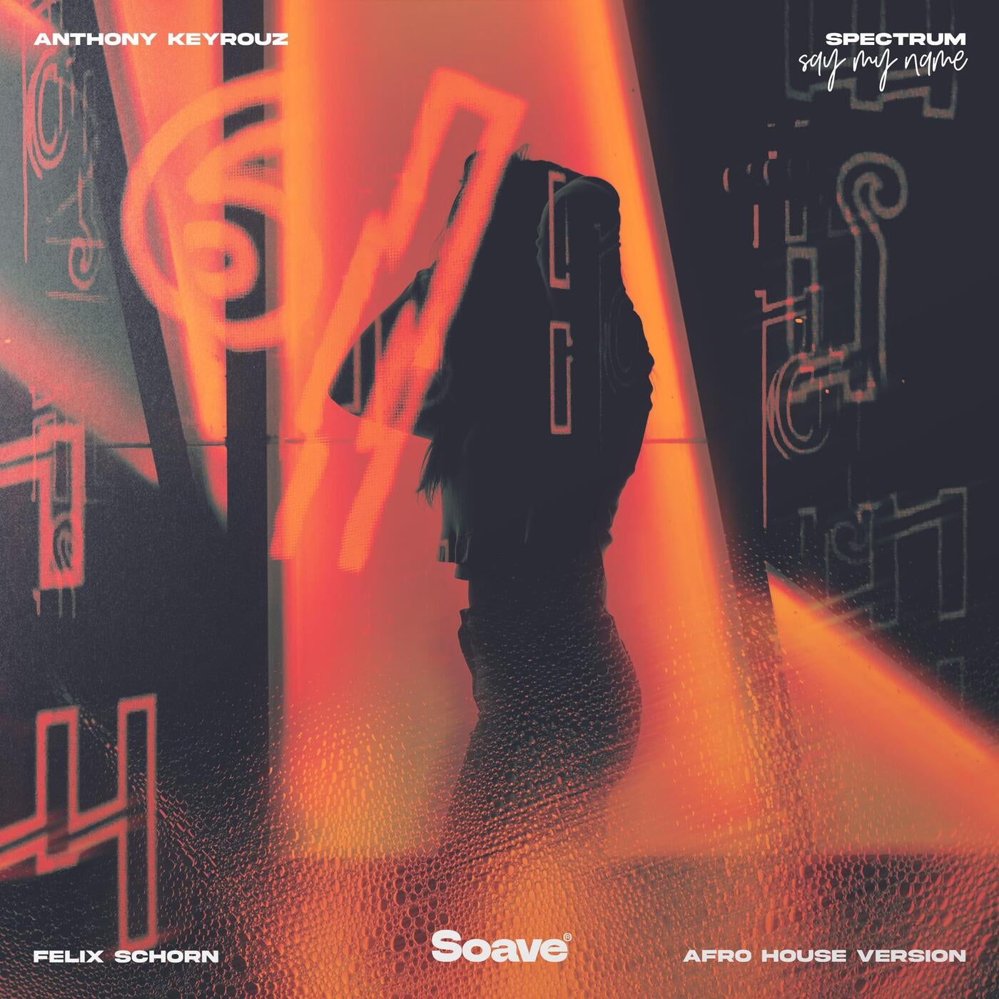 Cover - Felix Schorn, Anthony Keyrouz - Spectrum (Say My Name) (Afro House Extended Version)
