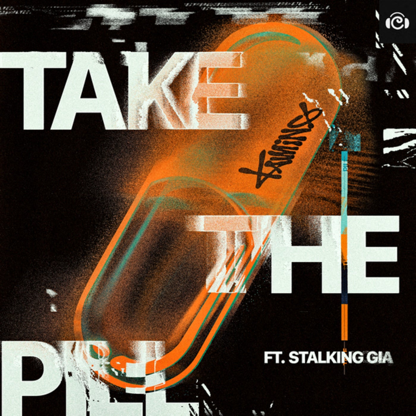Cover - Kamino, Stalking Gia - Take The Pill (Extended)