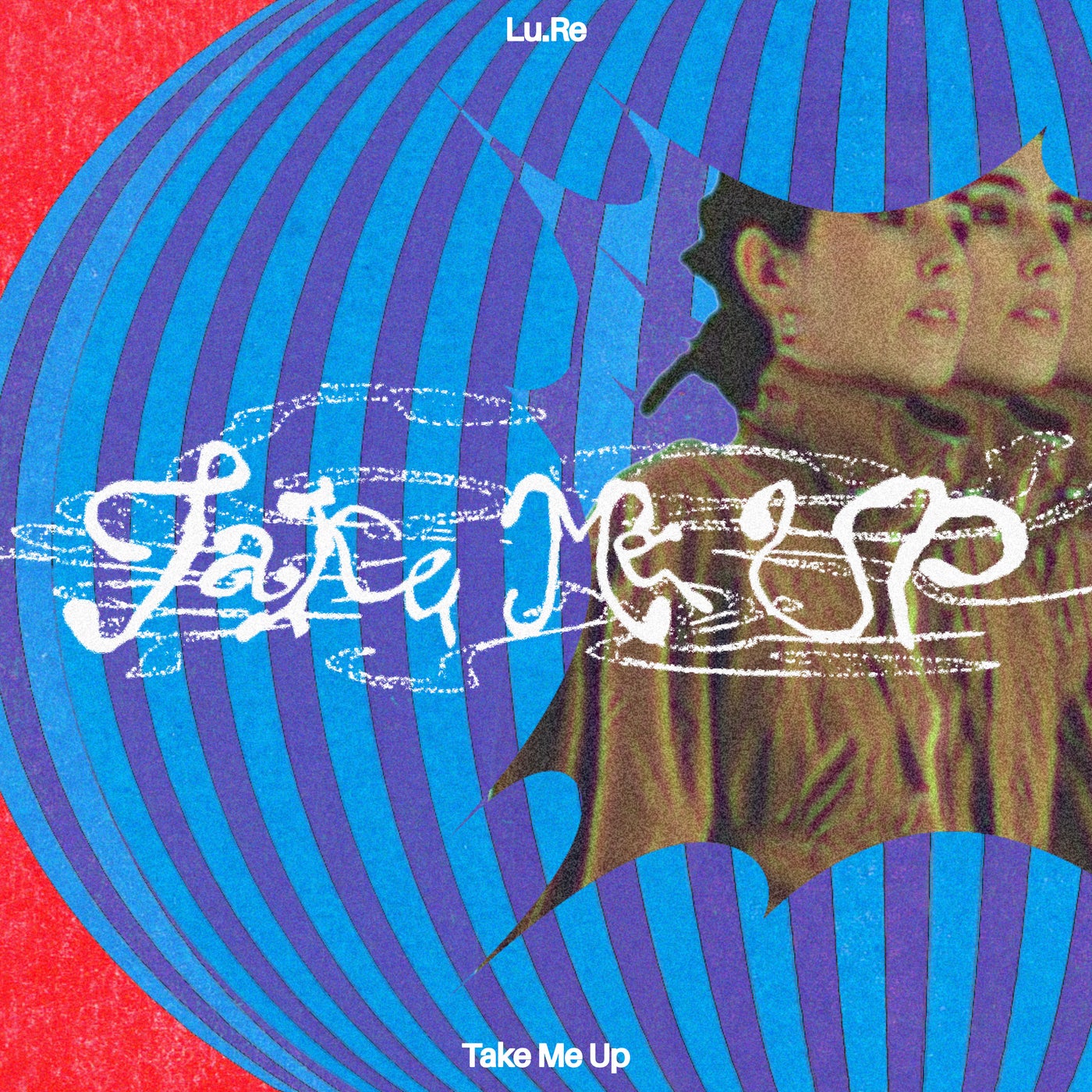 Cover - Lu.Re - Take Me Up (bullet tooth Remix; Extended)