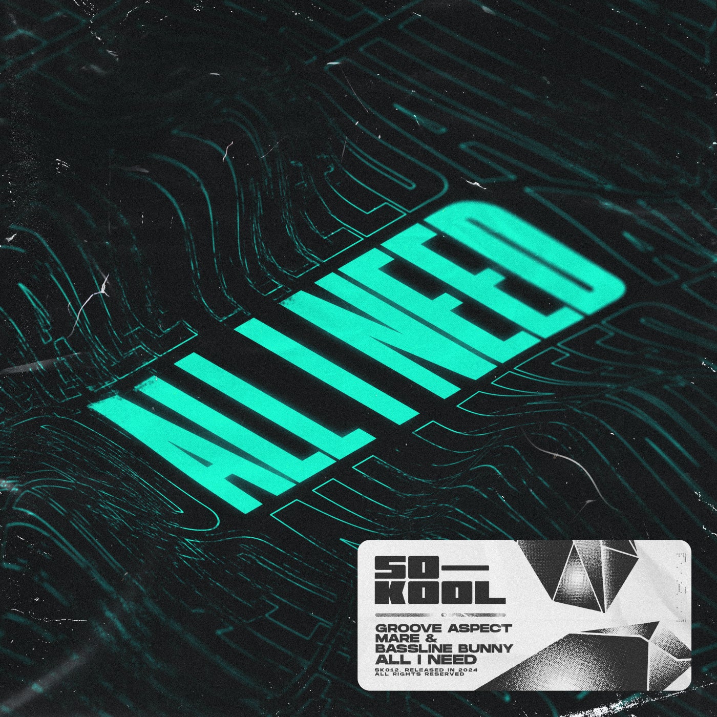 Cover - Mare, Groove Aspect, Bassline Bunny - All I Need (Extended Mix)