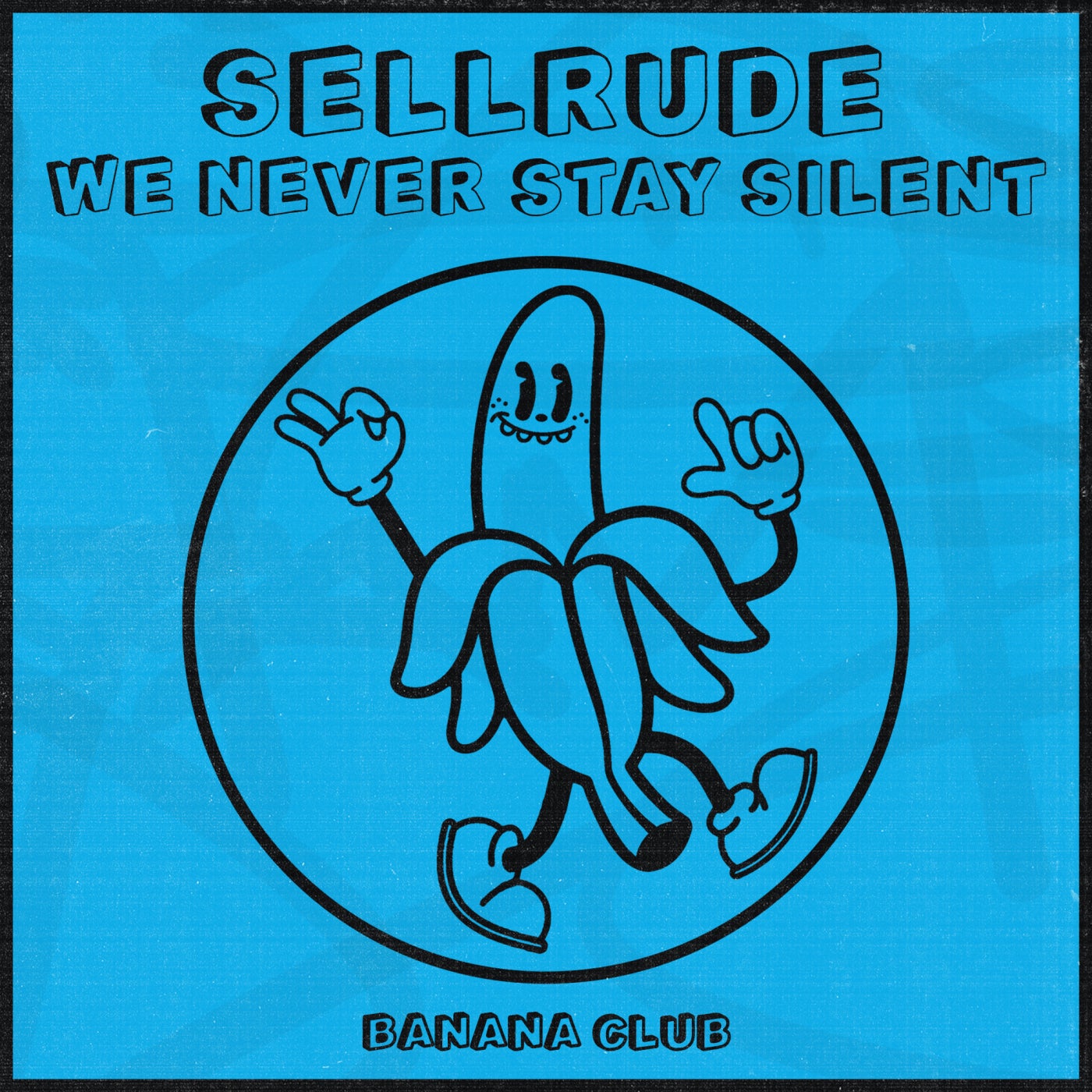 Cover - SellRude - We Never Stay Silent (Original Mix)