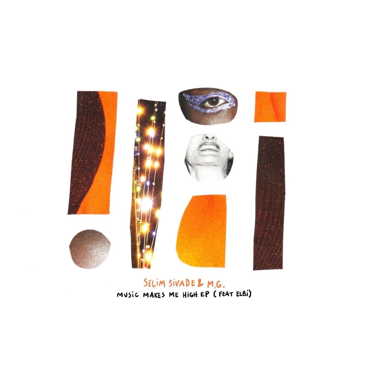 Cover - Elbi, M.G, Selim Sivade - Music Makes Me High (Extended)