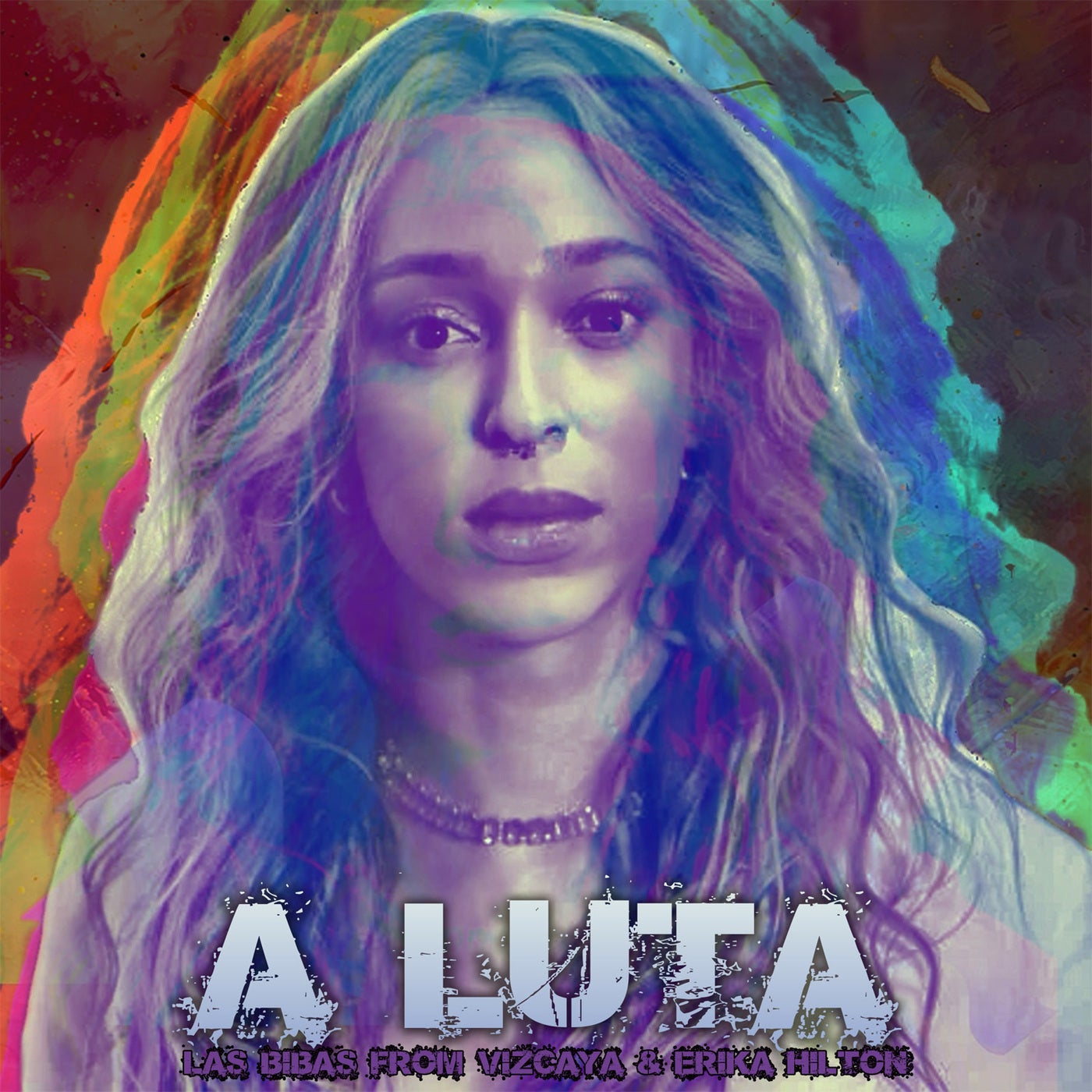 Cover - LAS BIBAS FROM VIZCAYA, Erika Hilton - A LUTA (Original Mix)