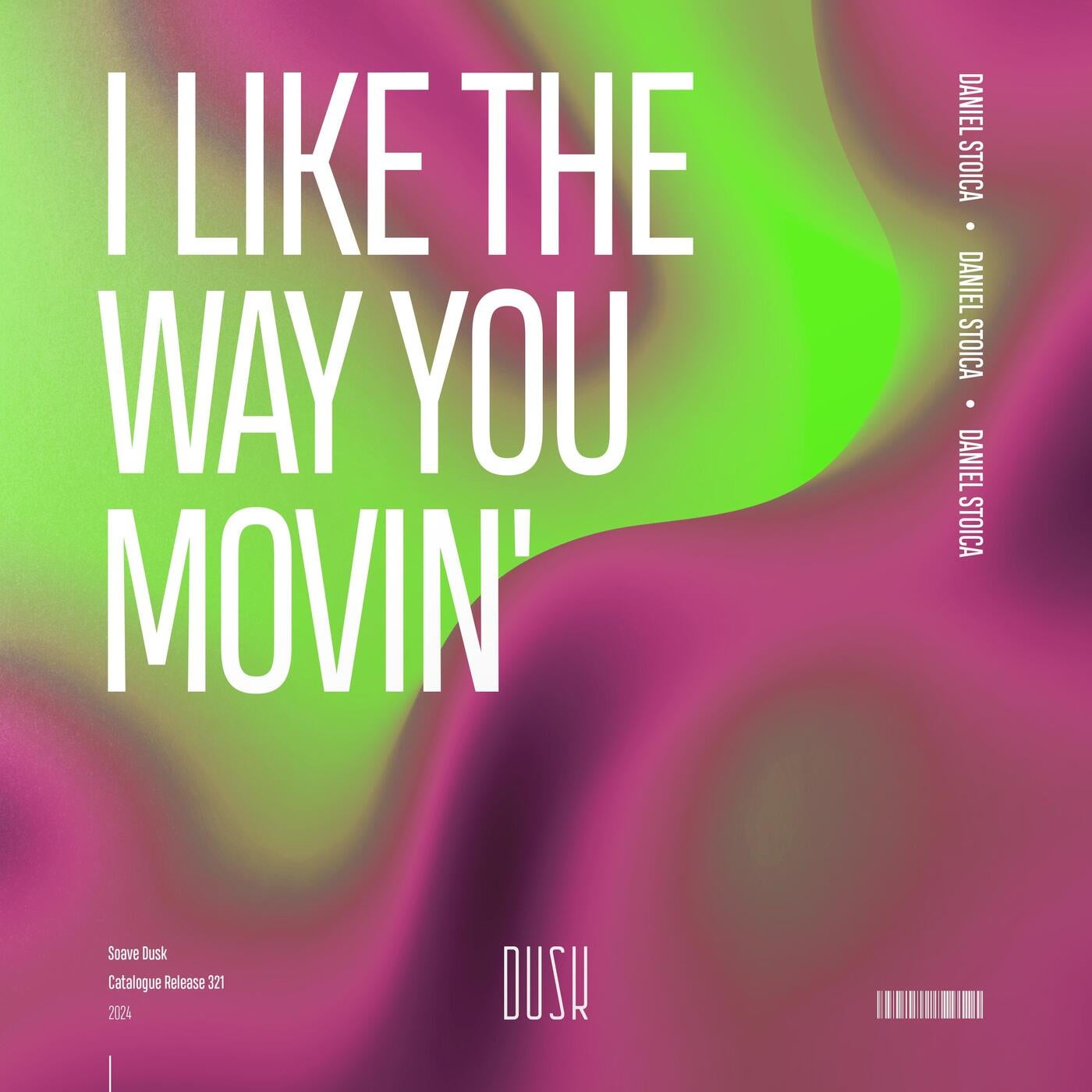 Cover - Daniel Stoica - I Like The Way You Movin' (Original Mix)