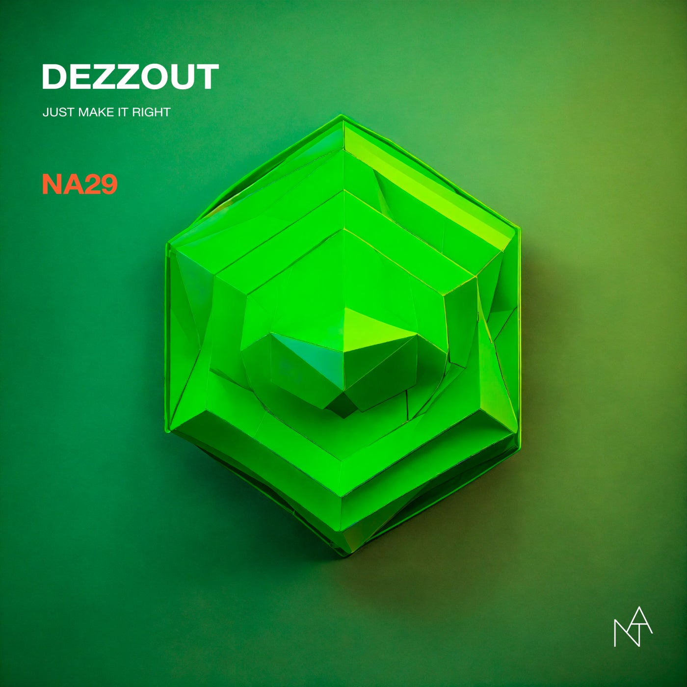 Cover - DEZZOUT - Just Make It Right (Original Mix)