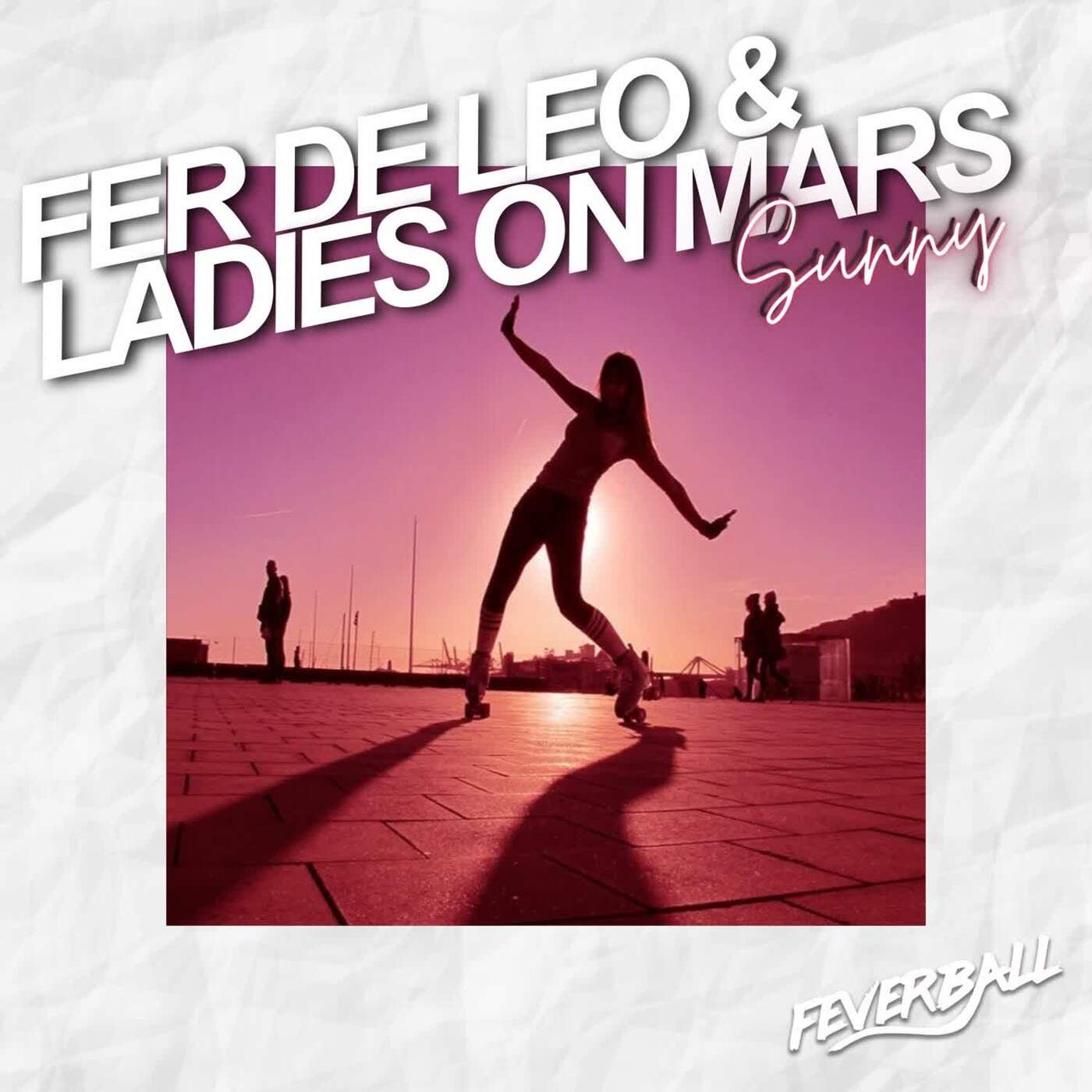 Cover - Ladies On Mars, Fer De Leo - Sunny (Extended Mix)