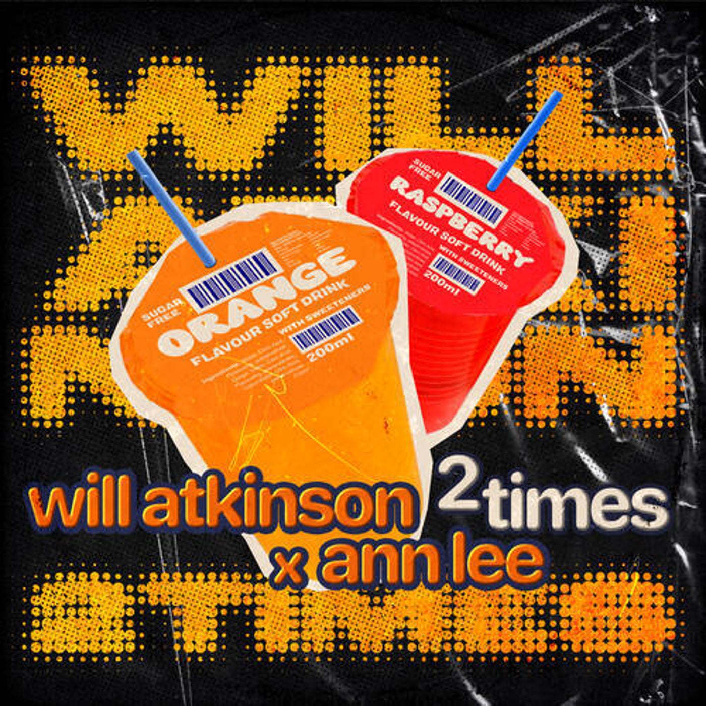 Cover - Ann Lee, Will Atkinson - 2 Times (Extended Mix)
