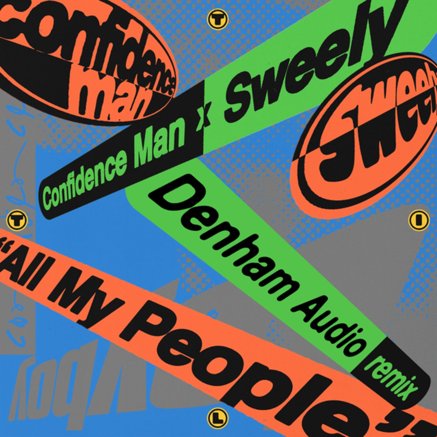 Cover - Denham Audio, Sweely, Confidence Man - All My People (Denham Audio Remix)
