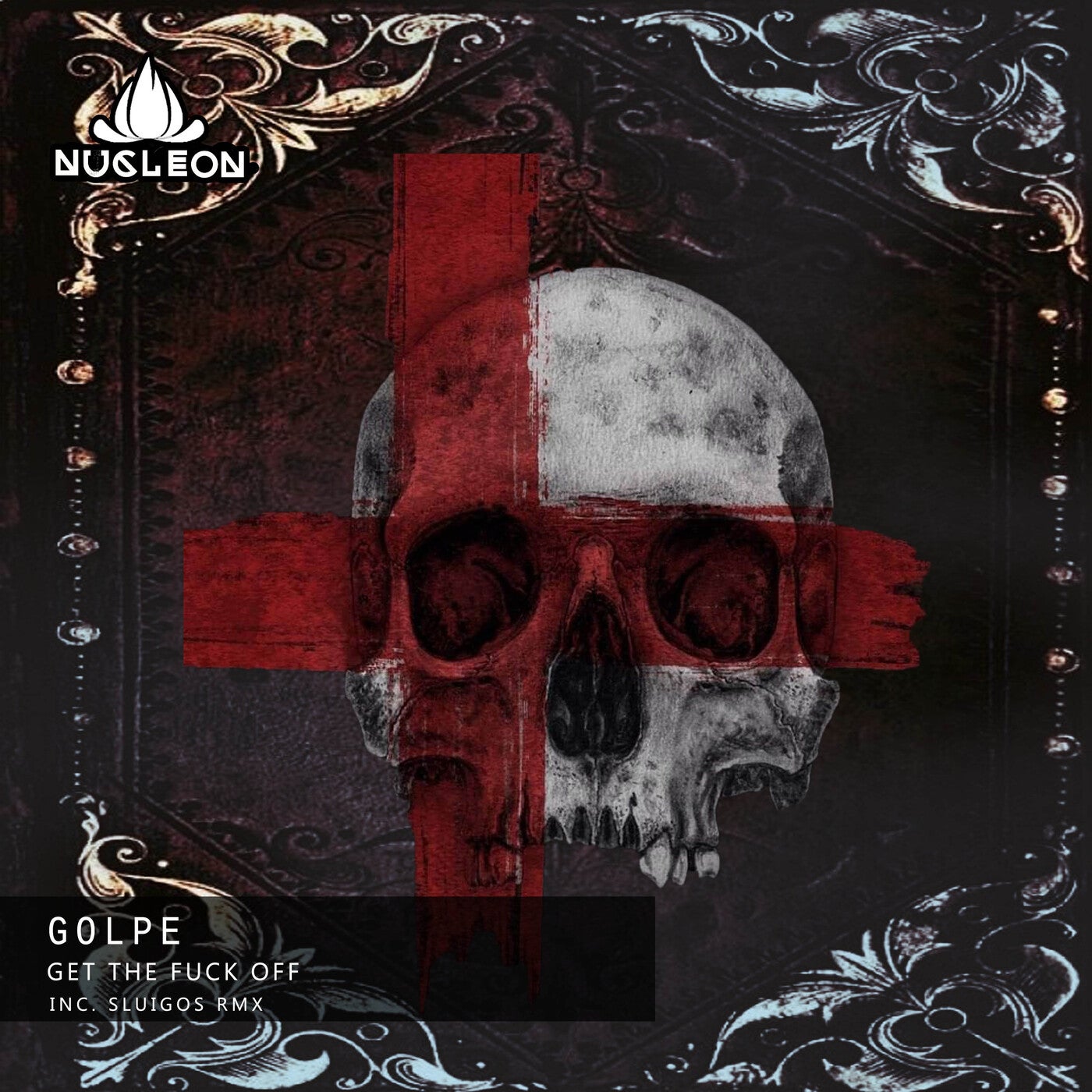 Cover - Golpe - Get The Fuck OFF (SlugoS 2012 Remix)