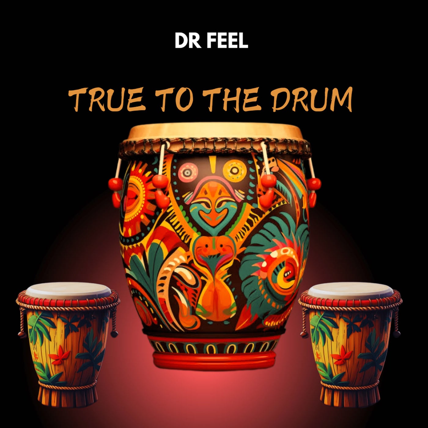 Cover - Dr Feel - True To The Drum (Original Mix)