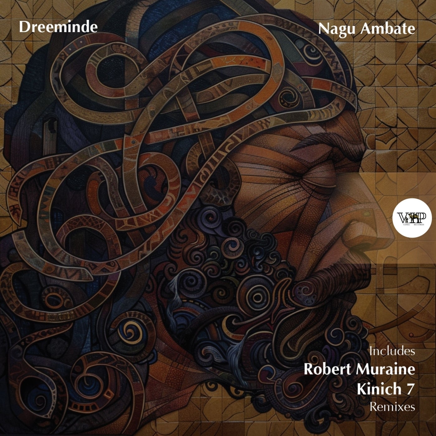 Cover - Dreeminde, CamelVIP - Nagu Ambate (Kinich 7 Remix)