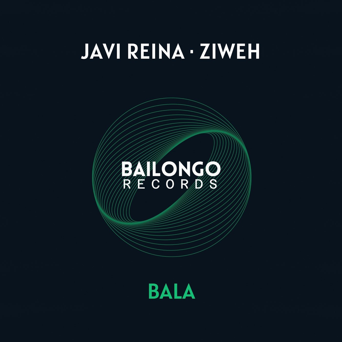 Cover - Javi Reina, Ziweh - Bala (Extended Mix)