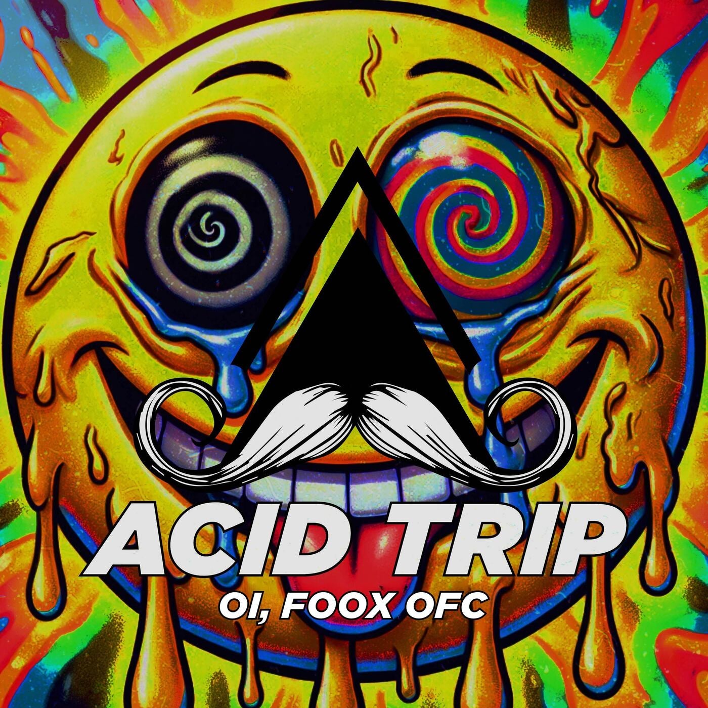 Cover - Öi, FOOX OFC - Acid Trip (Original Mix)