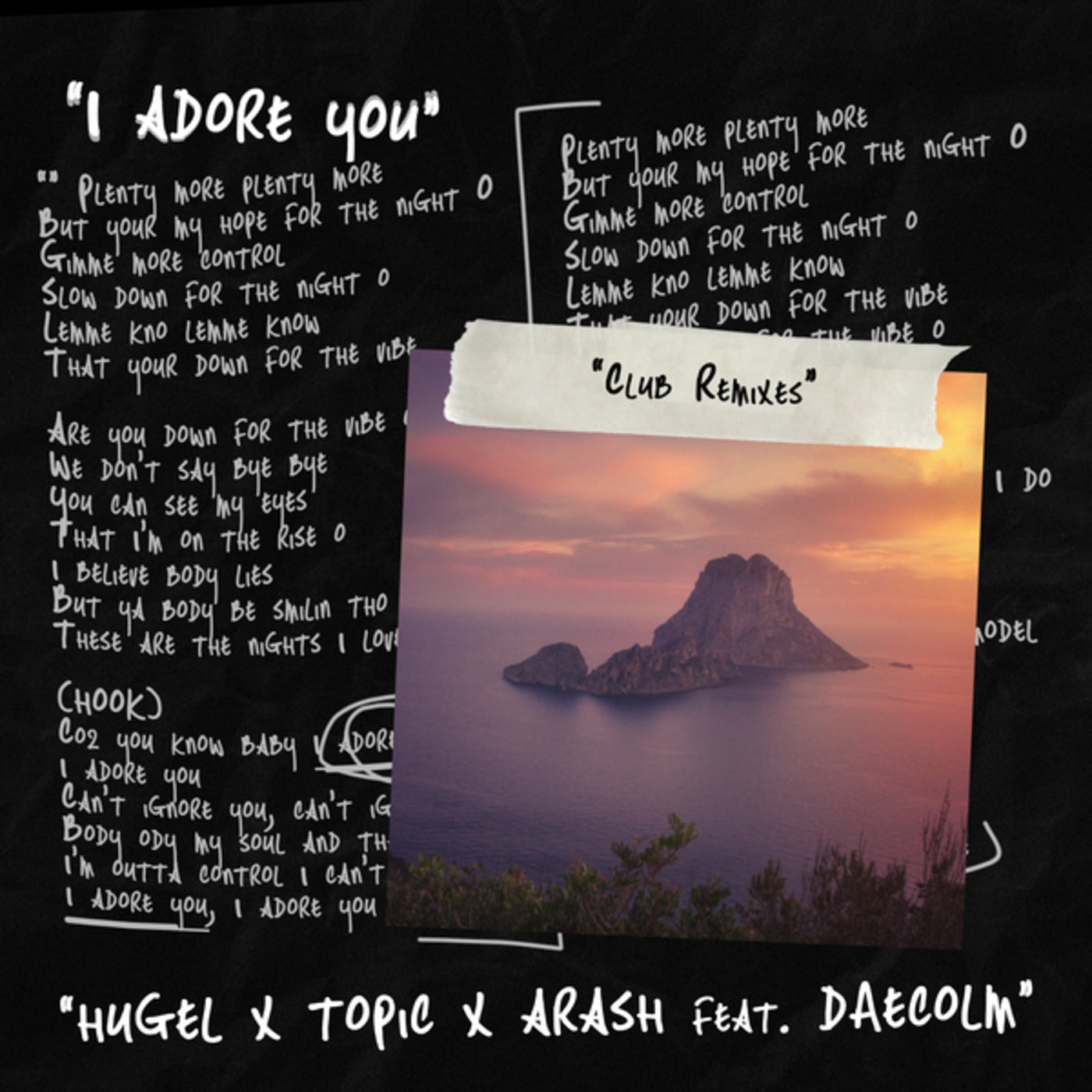 Cover - Arash, Hugel, Topic, Maahez, Daecolm - I Adore You (Maahez Remix)