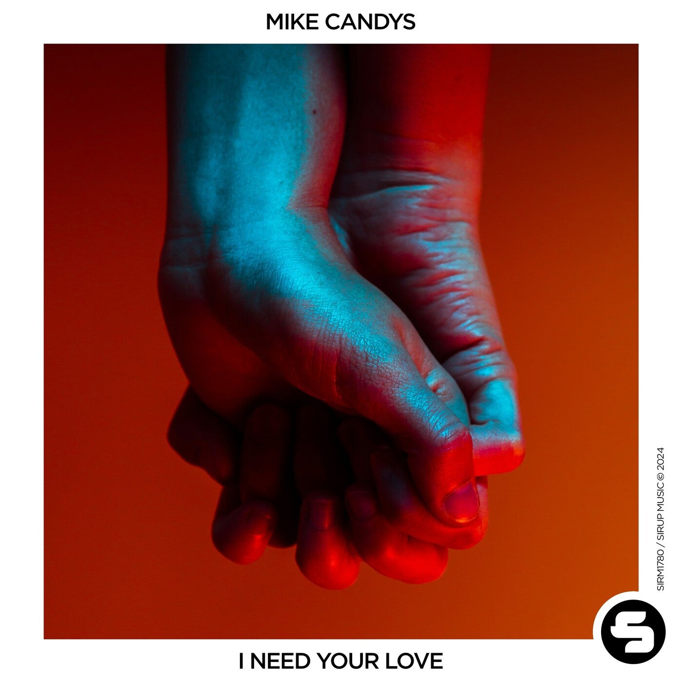Cover - Mike Candys - I Need Your Love (Extended Mix)