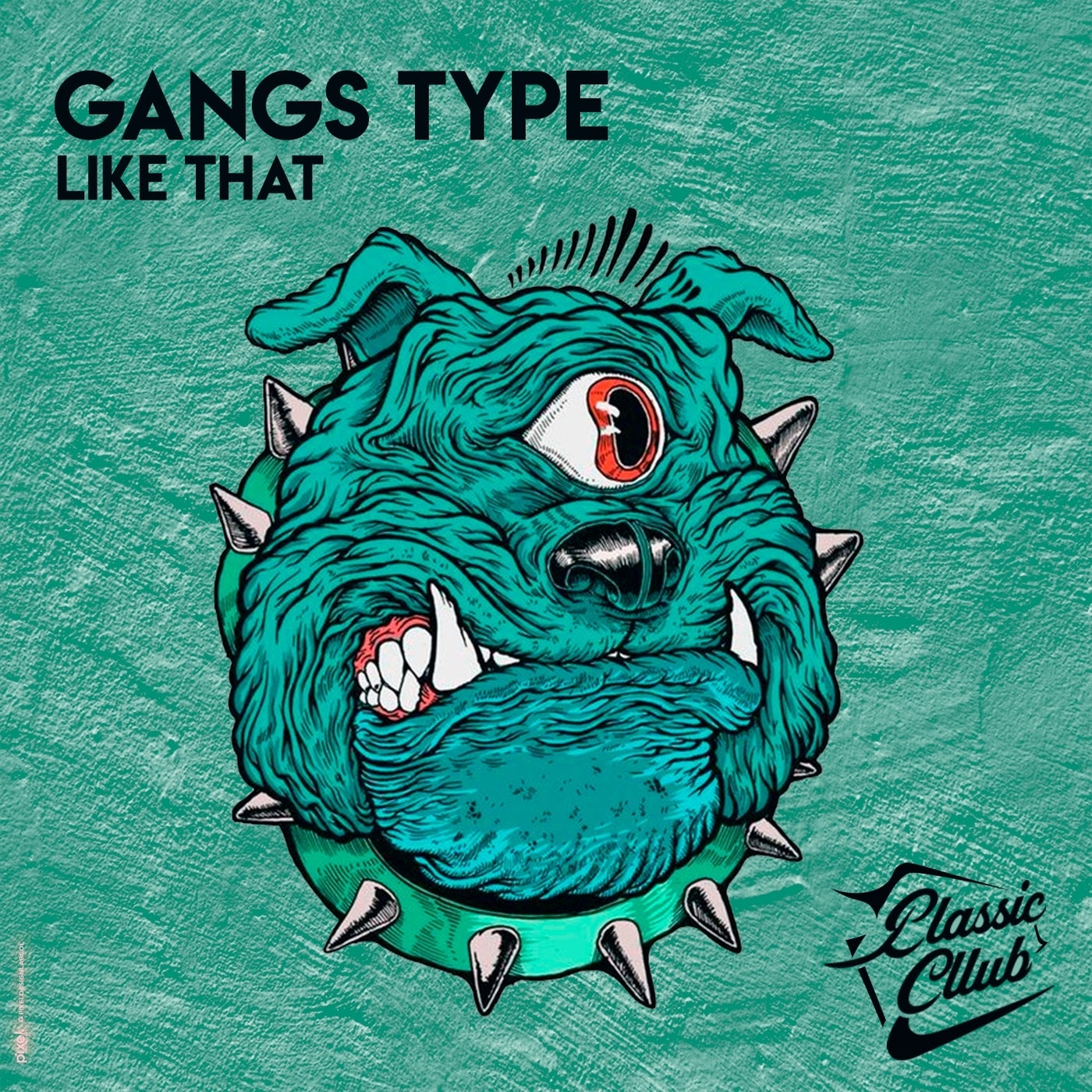 Cover - Gangs Type - Like That (Original Mix)