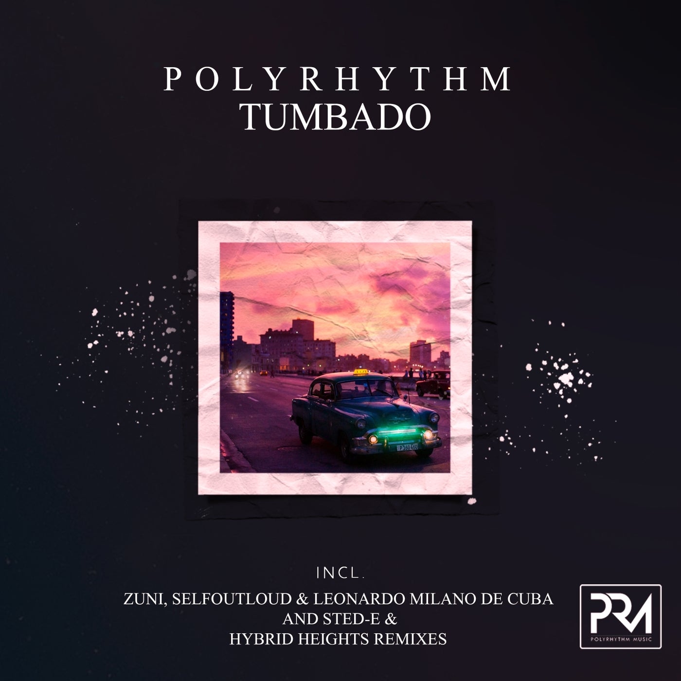 Cover - PolyRhythm - Tumbado (Zuni Mix)