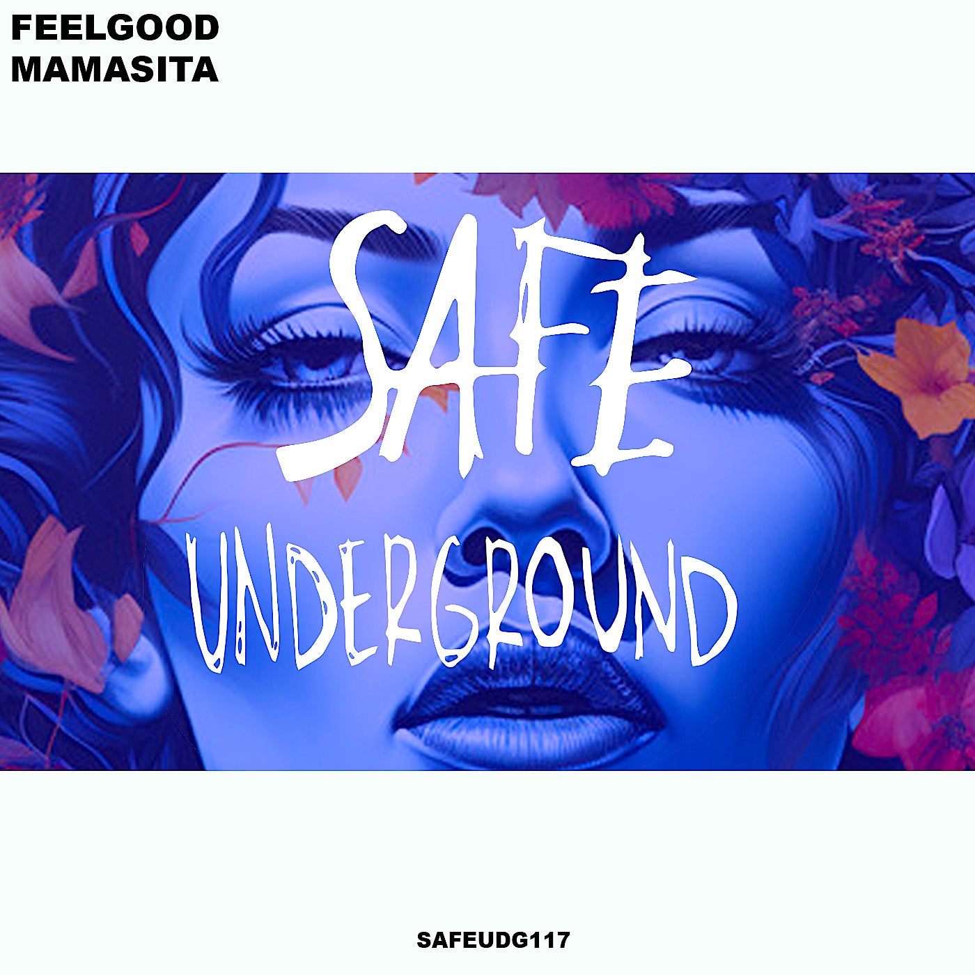 Cover - FeelGood - Mamasita (Original Mix)