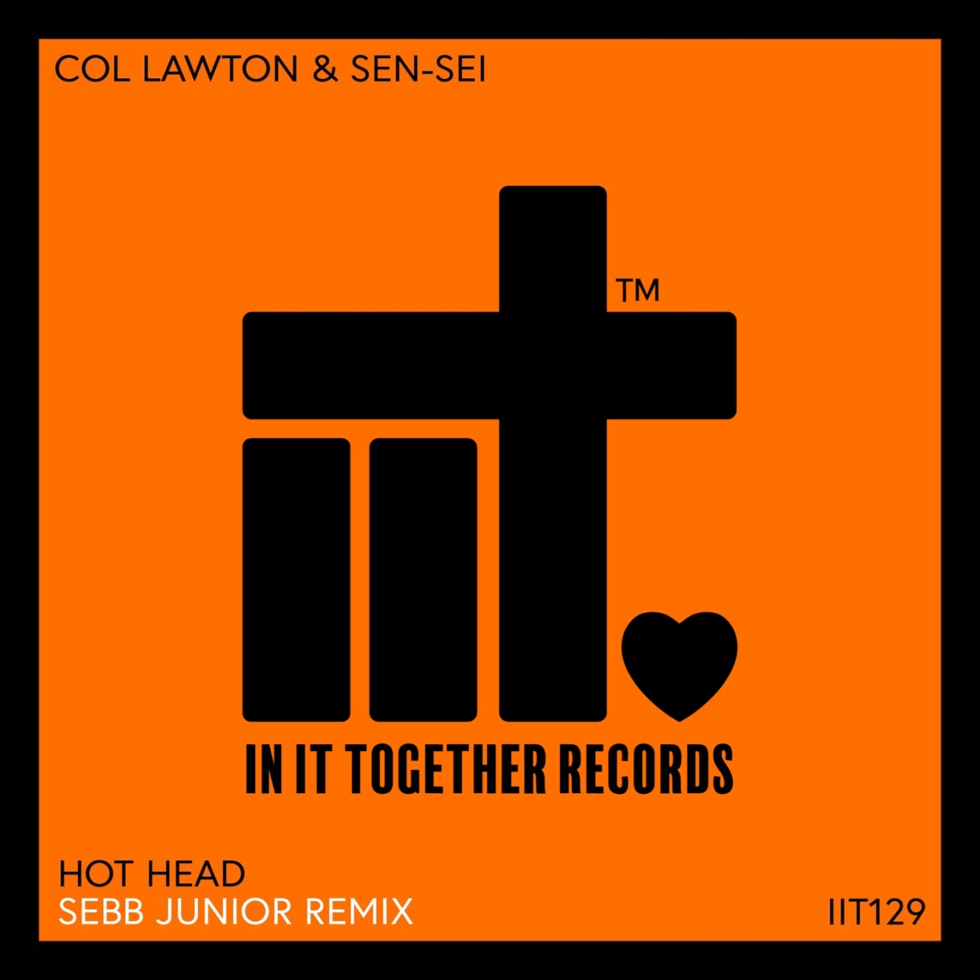 Cover - Sen-Sei, col lawton - Hot Head (Sebb Junior Remix)