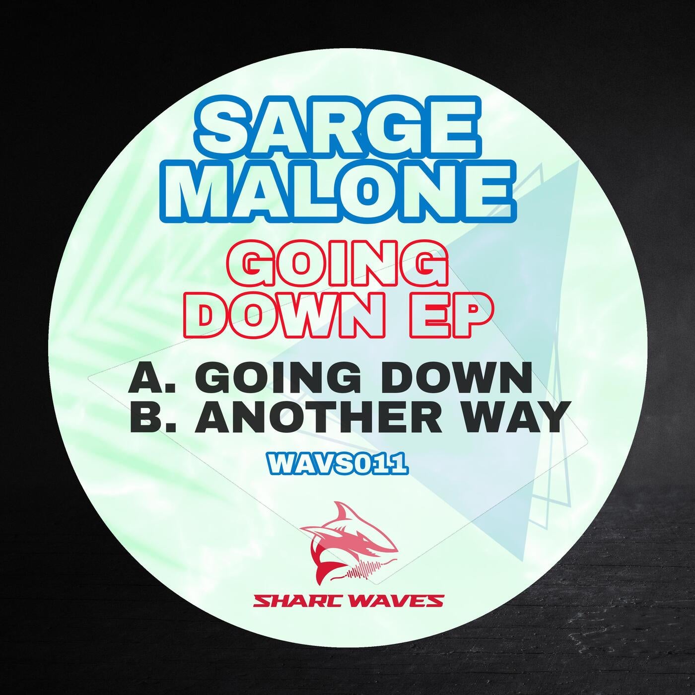 Cover - Sarge Malone - Going down  (original mix)