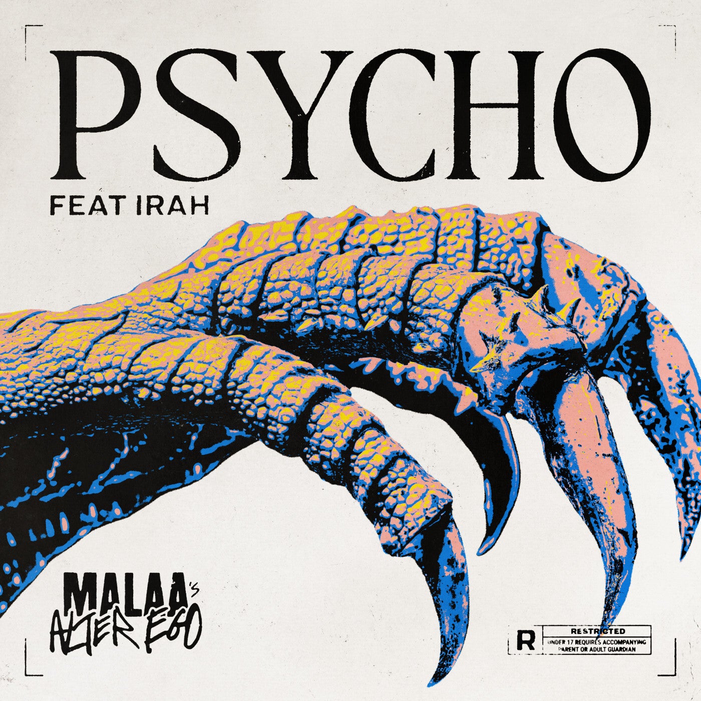 Cover - Irah, Malaa, Malaa (Alter Ego) - Psycho (Original Mix)