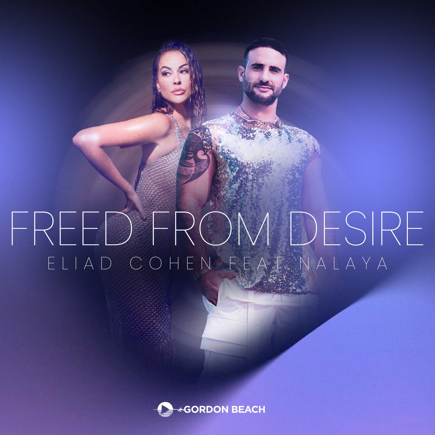 Cover - Nalaya, Eliad Cohen - Freed From Desire (Extended Mix)