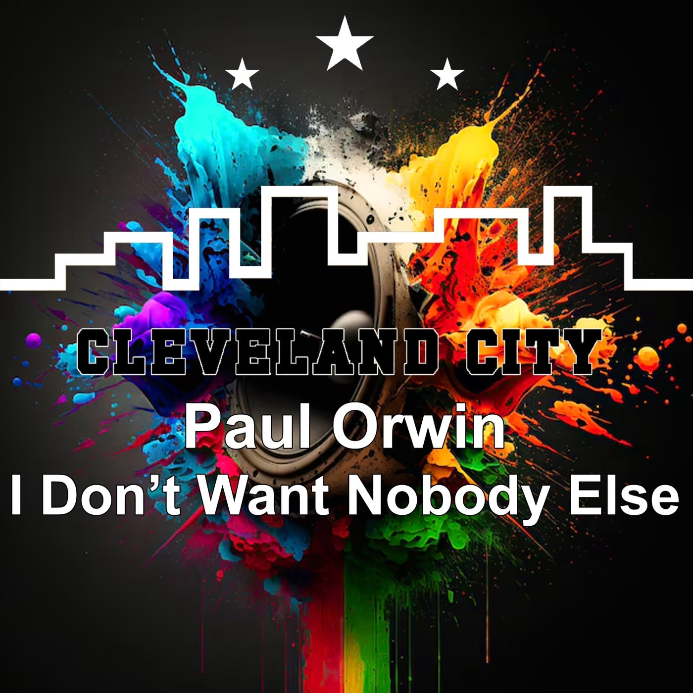 Cover - Paul Orwin - I Don't Want Nobody Else (Original Mix)